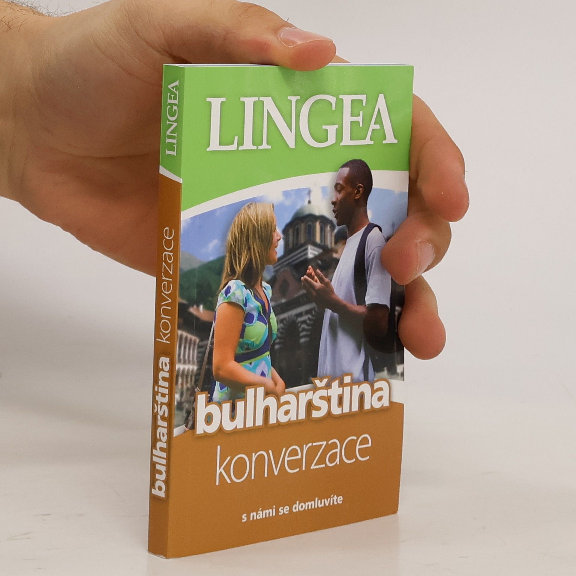 Lingea Bulharština - konverzace ...s námi se domluvíte