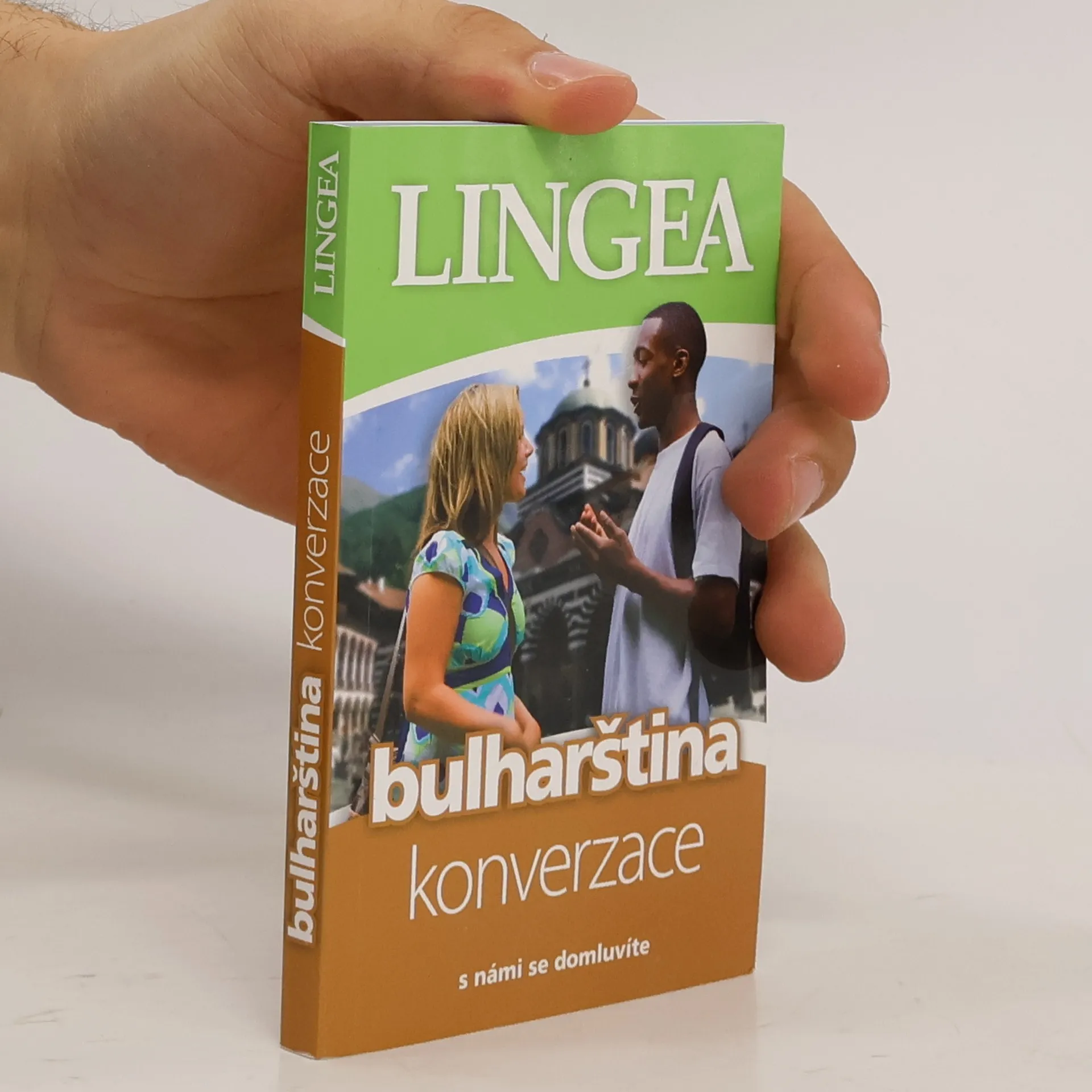 Bulharština - konverzace ...s námi se domluvíte | Kniha | mäkká | Lingea | CS, BG