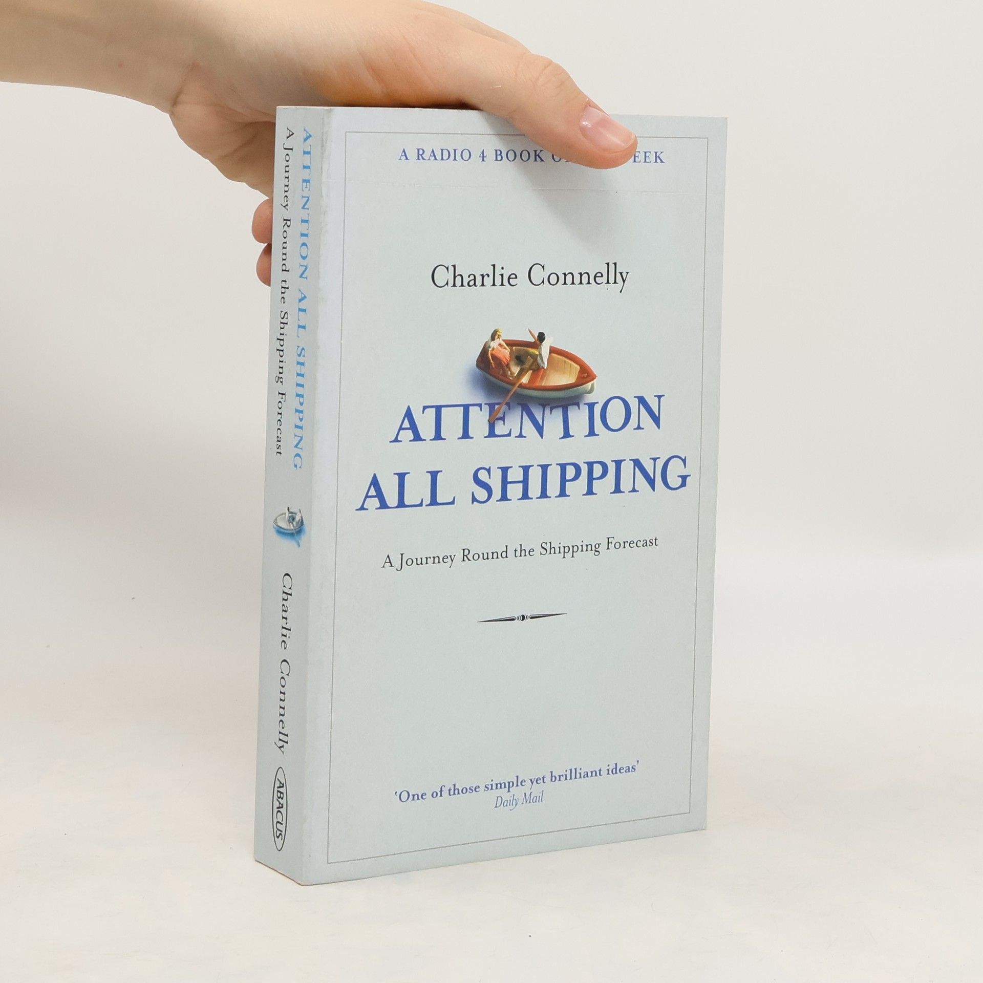 Charlie Connelly Attention All Shipping