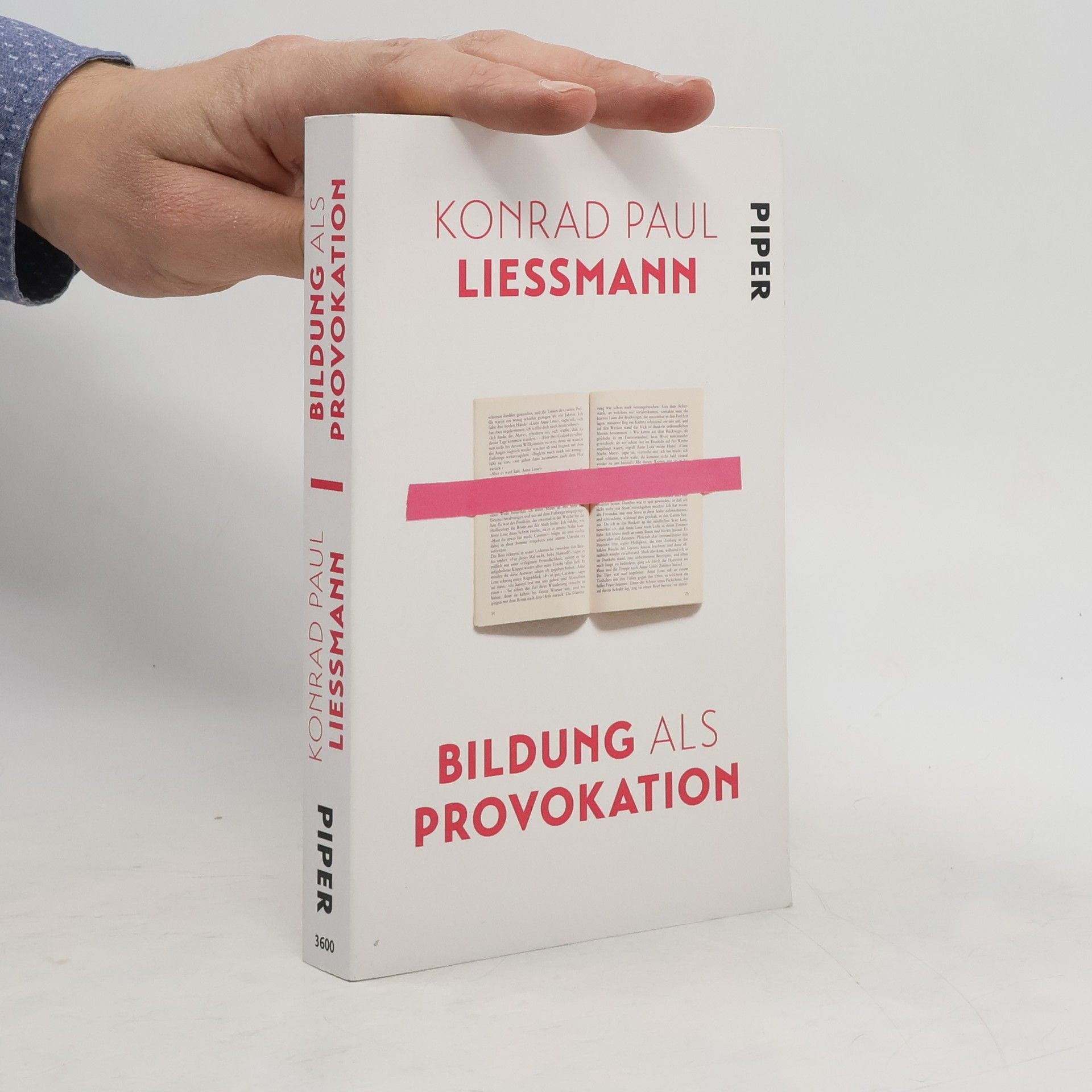 Konrad Paul Liessmann Bildung als Provokation