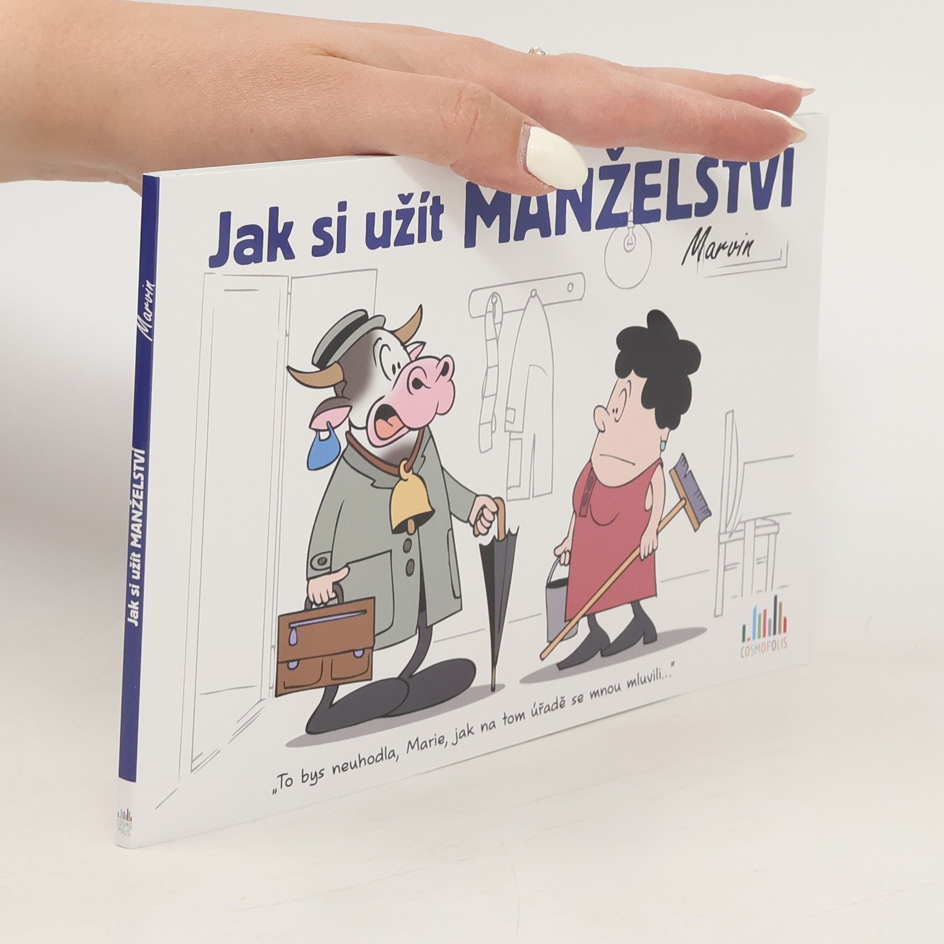 Marvin Jak si užít manželství