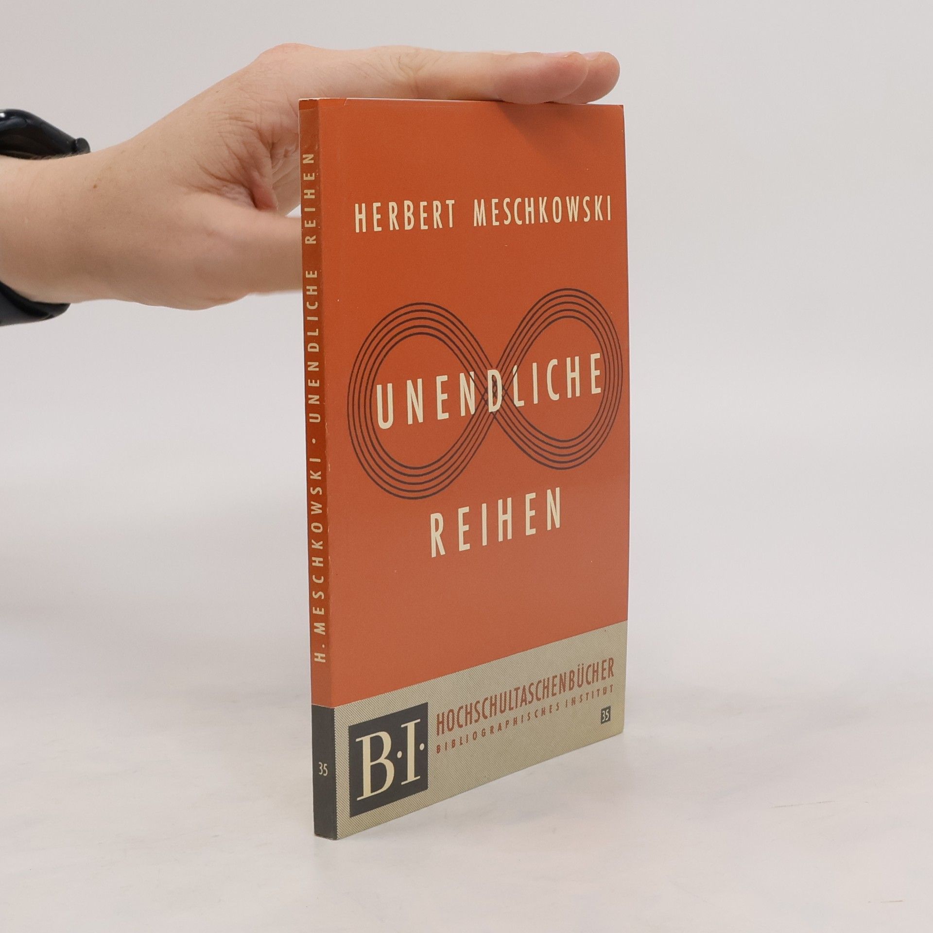 Herbert Meschkowski Unendliche Reihen