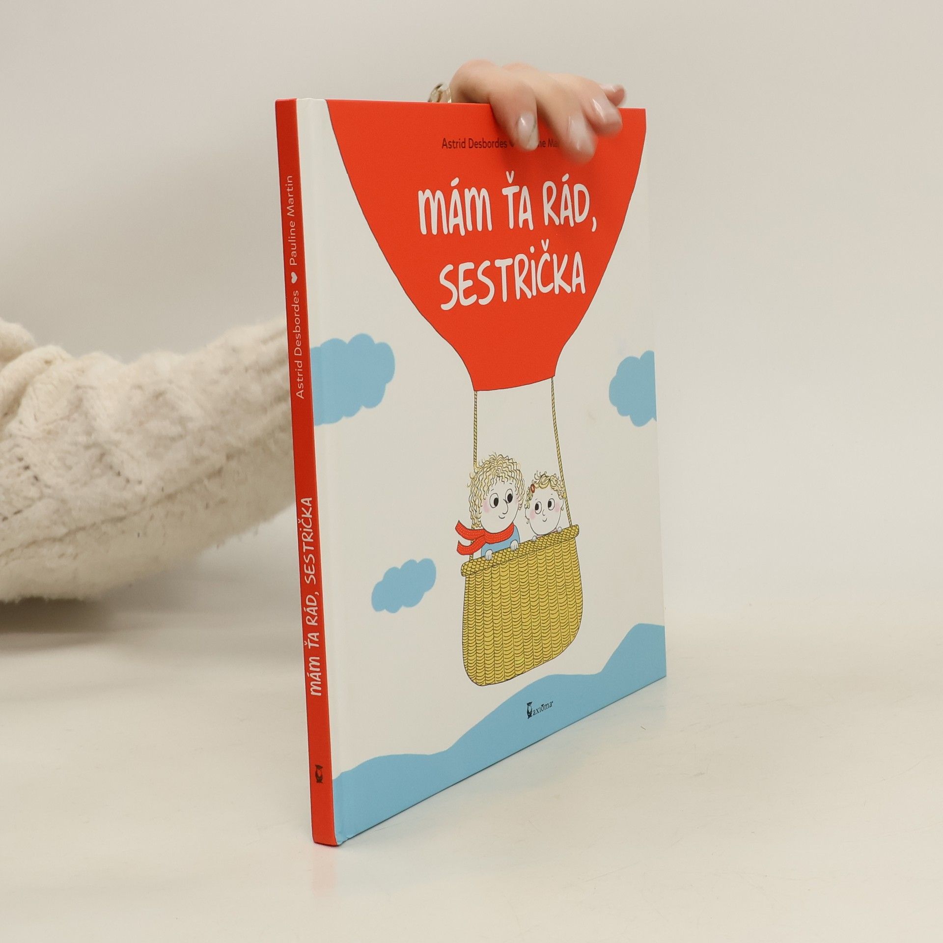 Astrid Desbordes Mám ťa rád, sestrička