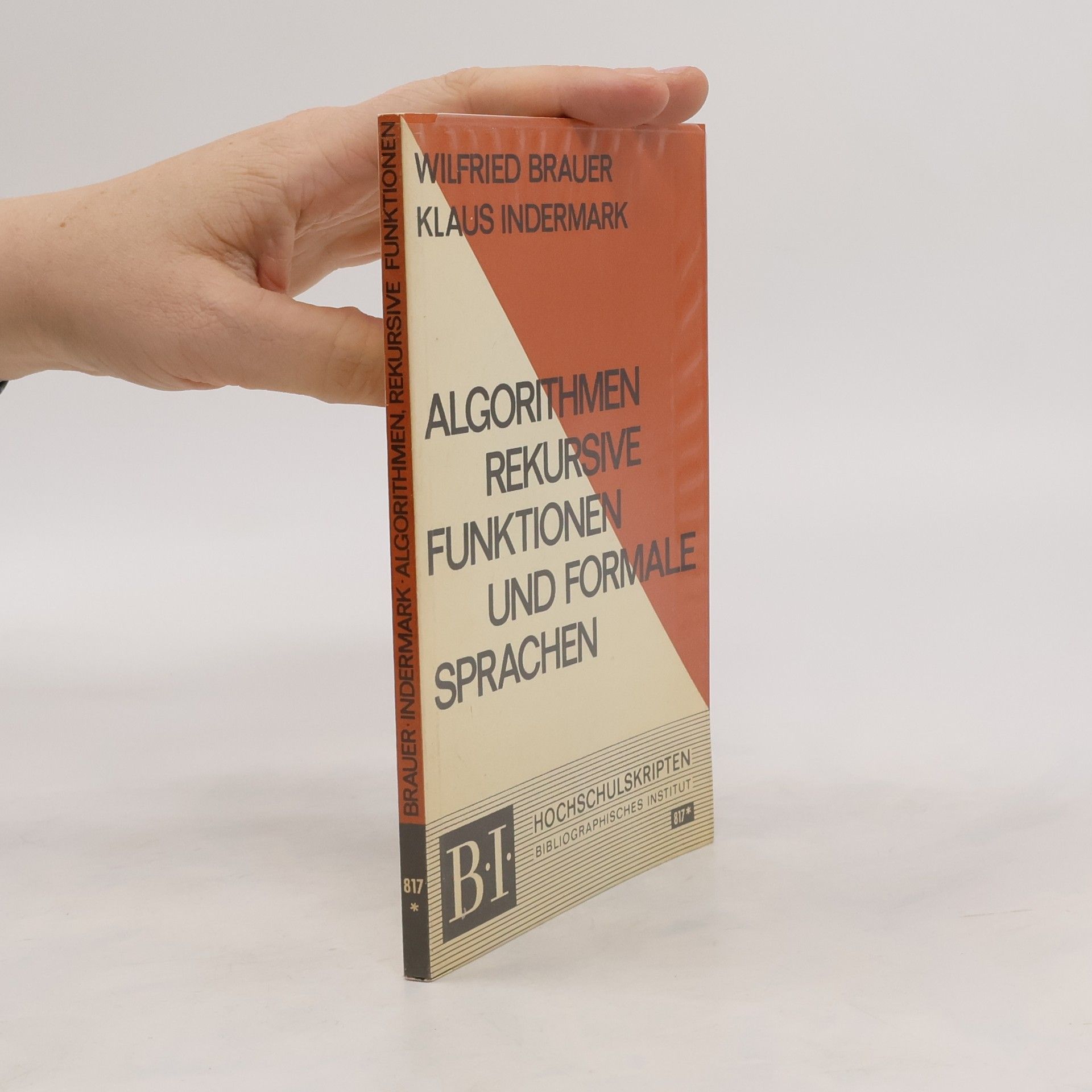 Wilfried Brauer Algorithmen, rekursive Funktionen und Formale Systeme