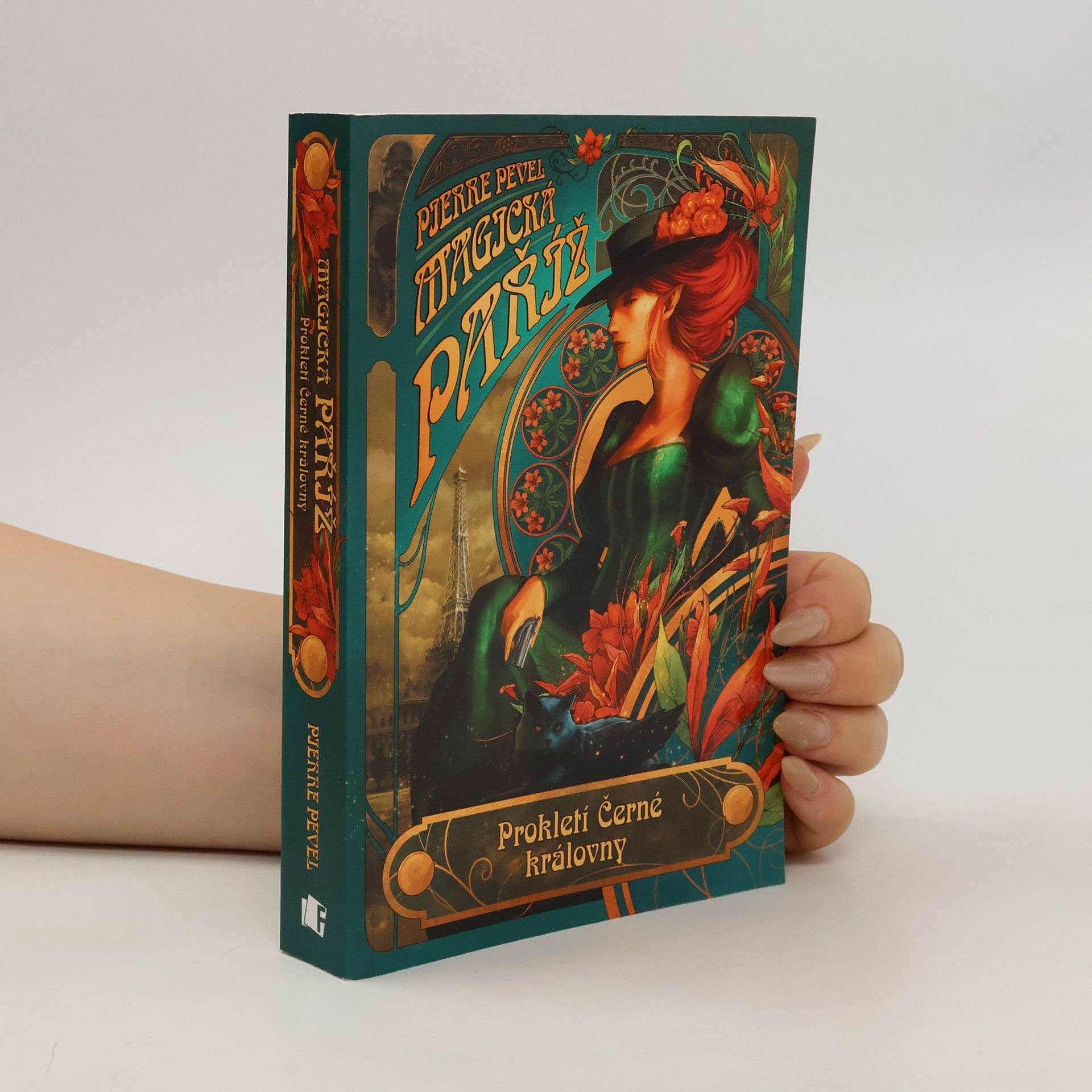 Pierre Pevel Magická Paříž. Prokletí Černé královny
