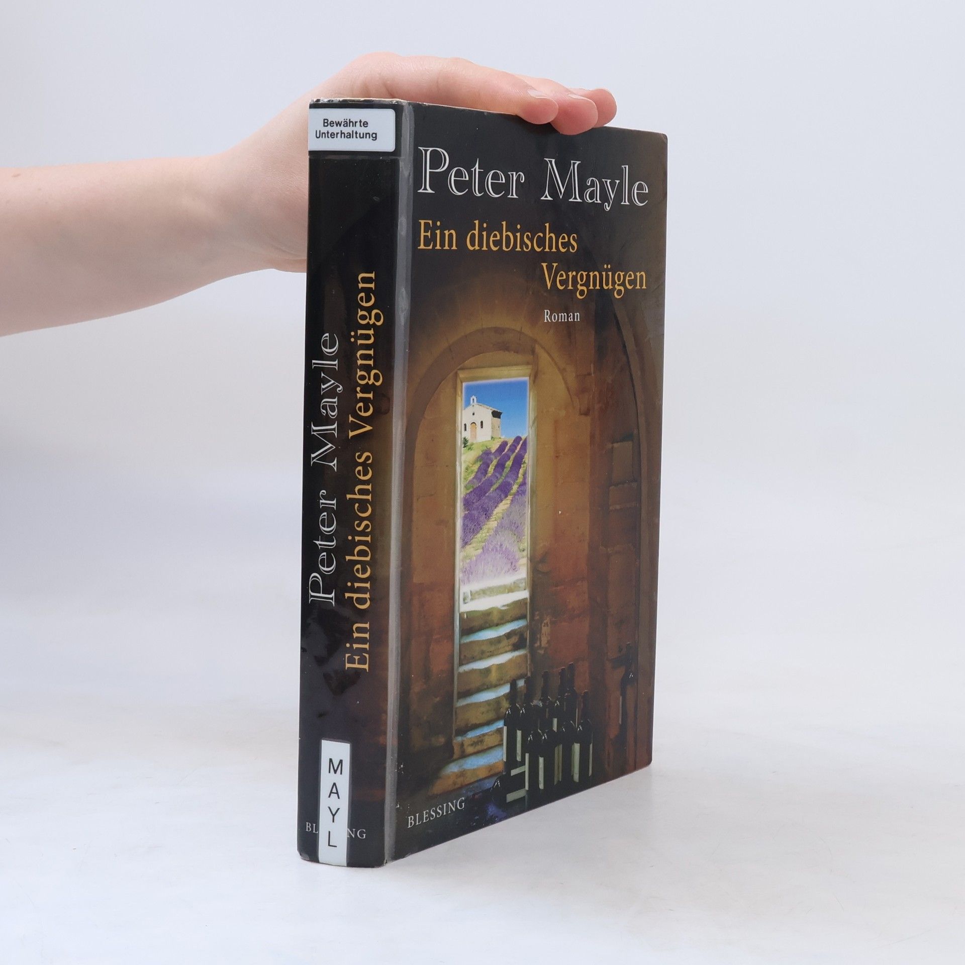 Peter Mayle Ein diebisches Vergnügen