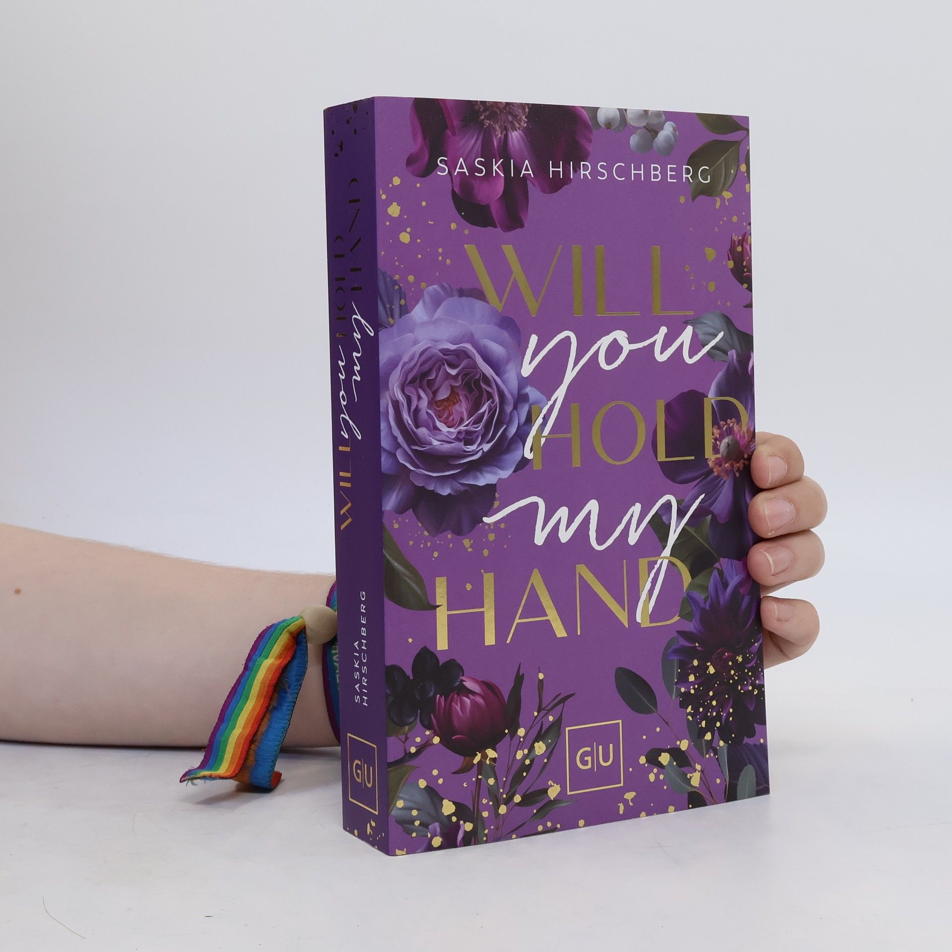 Saskia Hirschberg Will You Hold My Hand? (Erstauflage exklusiv mit Farbschnitt)