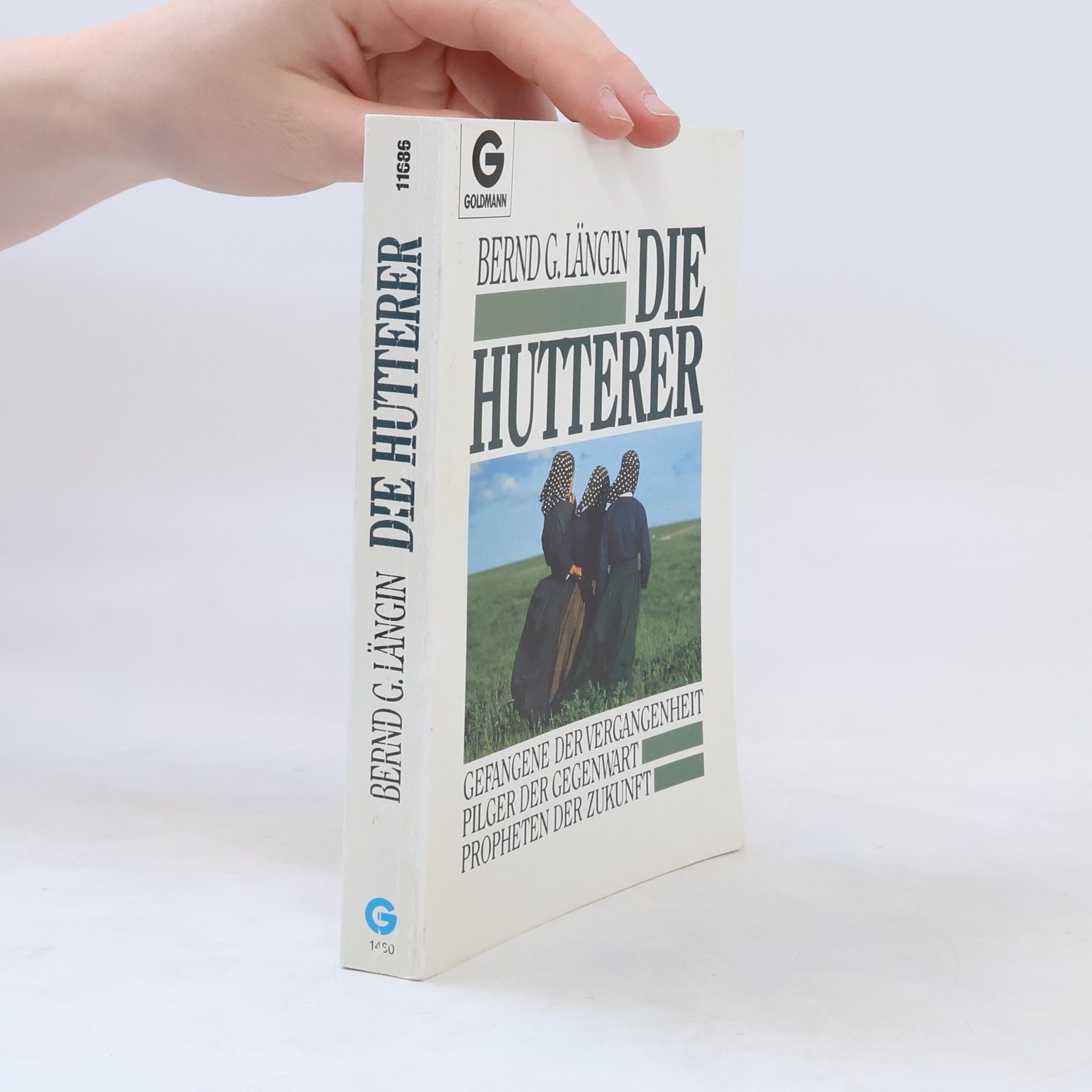 Bernd G. Längin Die Hutterer