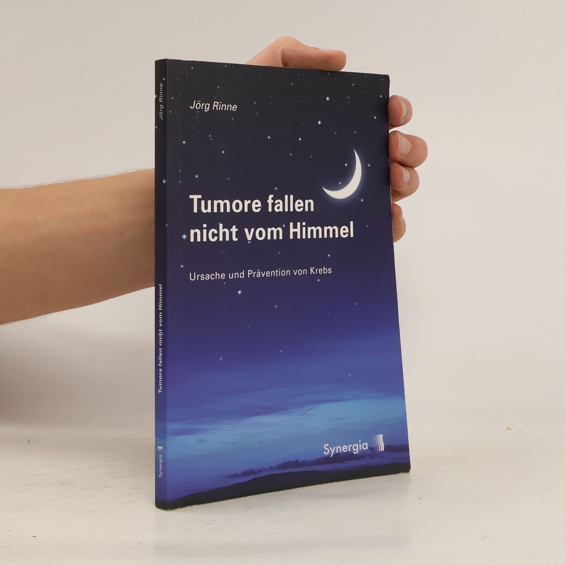 Jörg Rinne Tumore fallen nicht vom Himmel