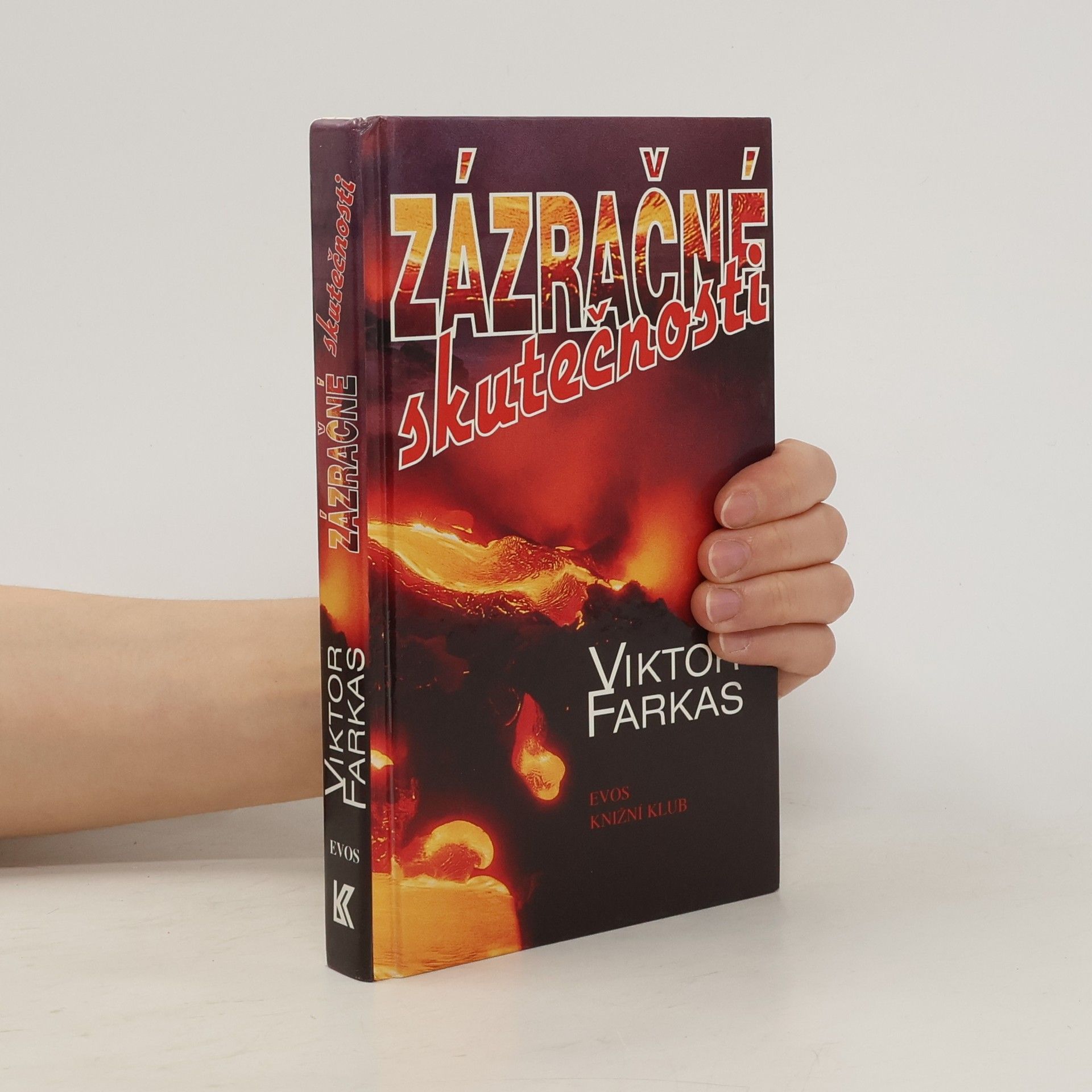 Viktor Farkas Zázračné skutečnosti