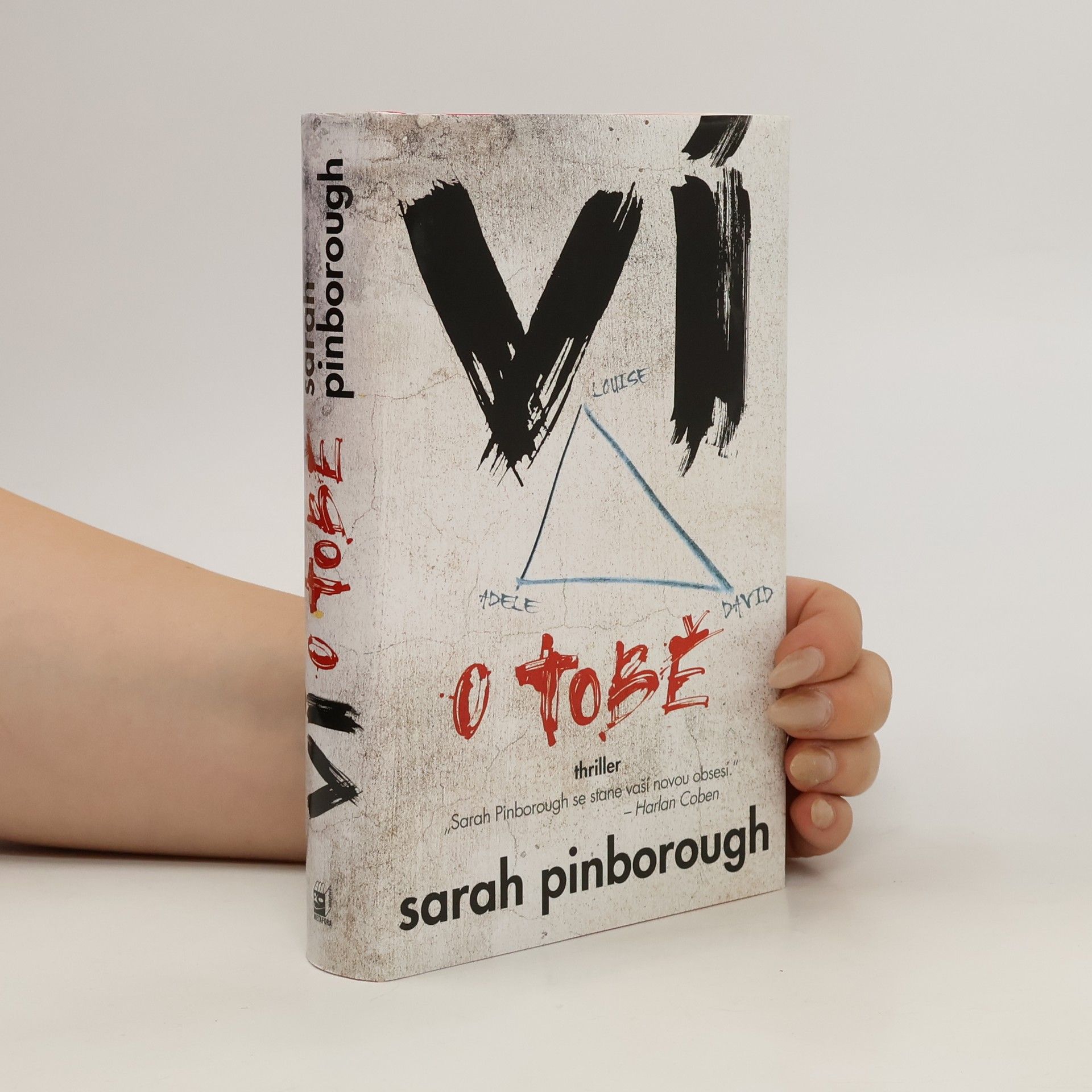 Sarah Pinborough Ví o tobě