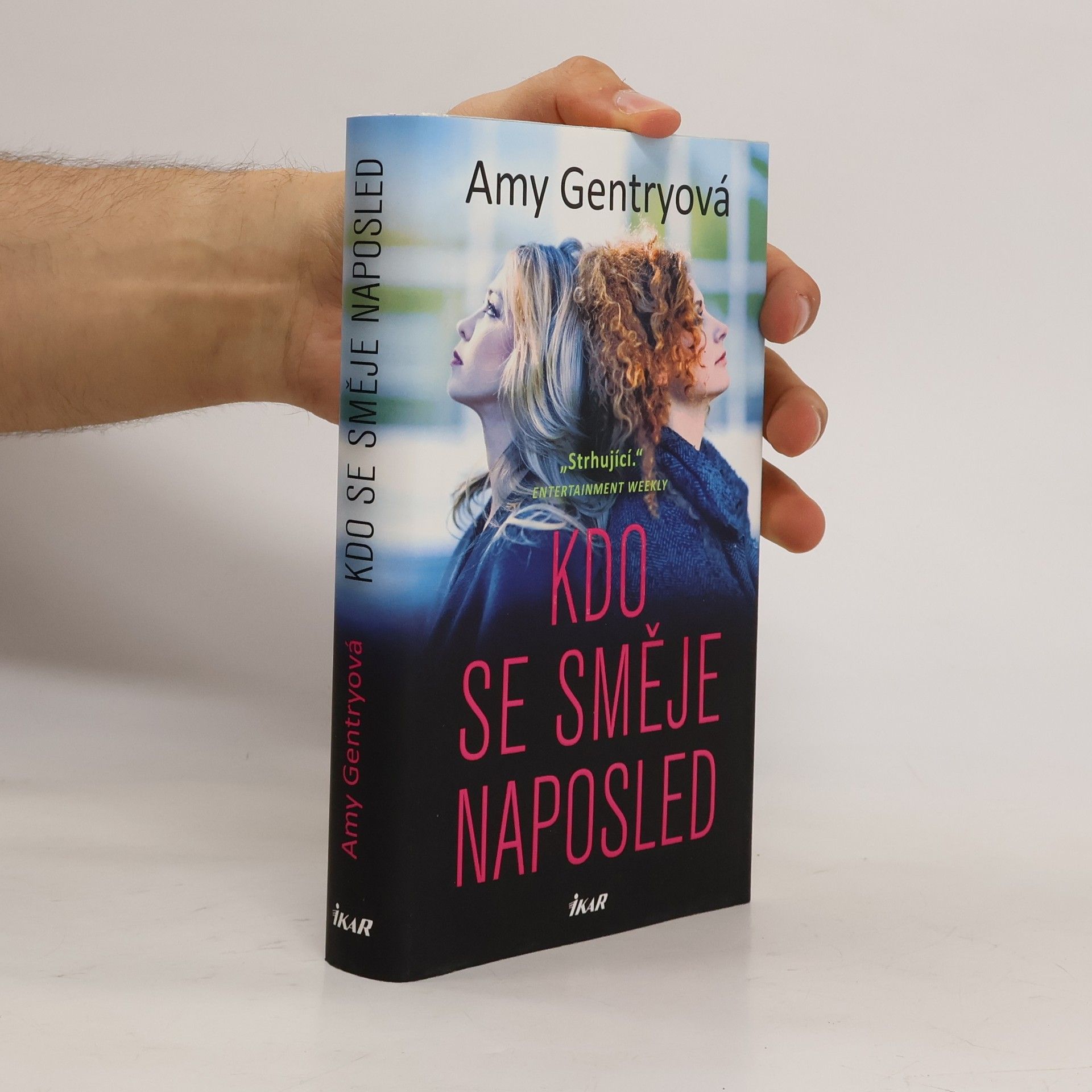 Amy Gentry Kdo se směje naposled