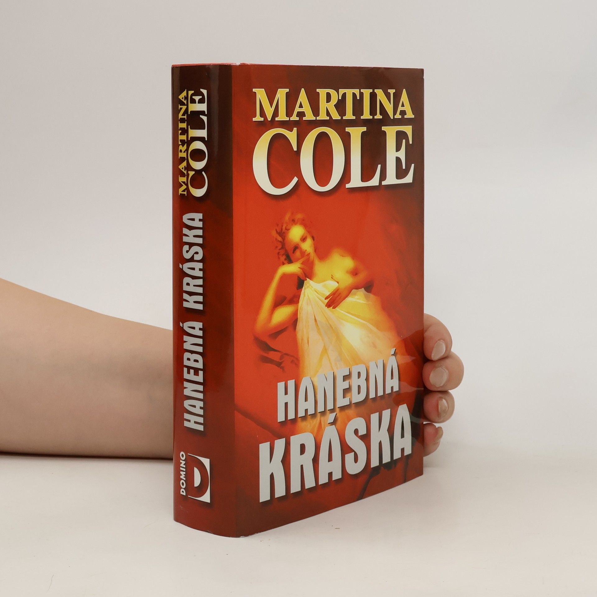 Martina Cole Hanebná kráska