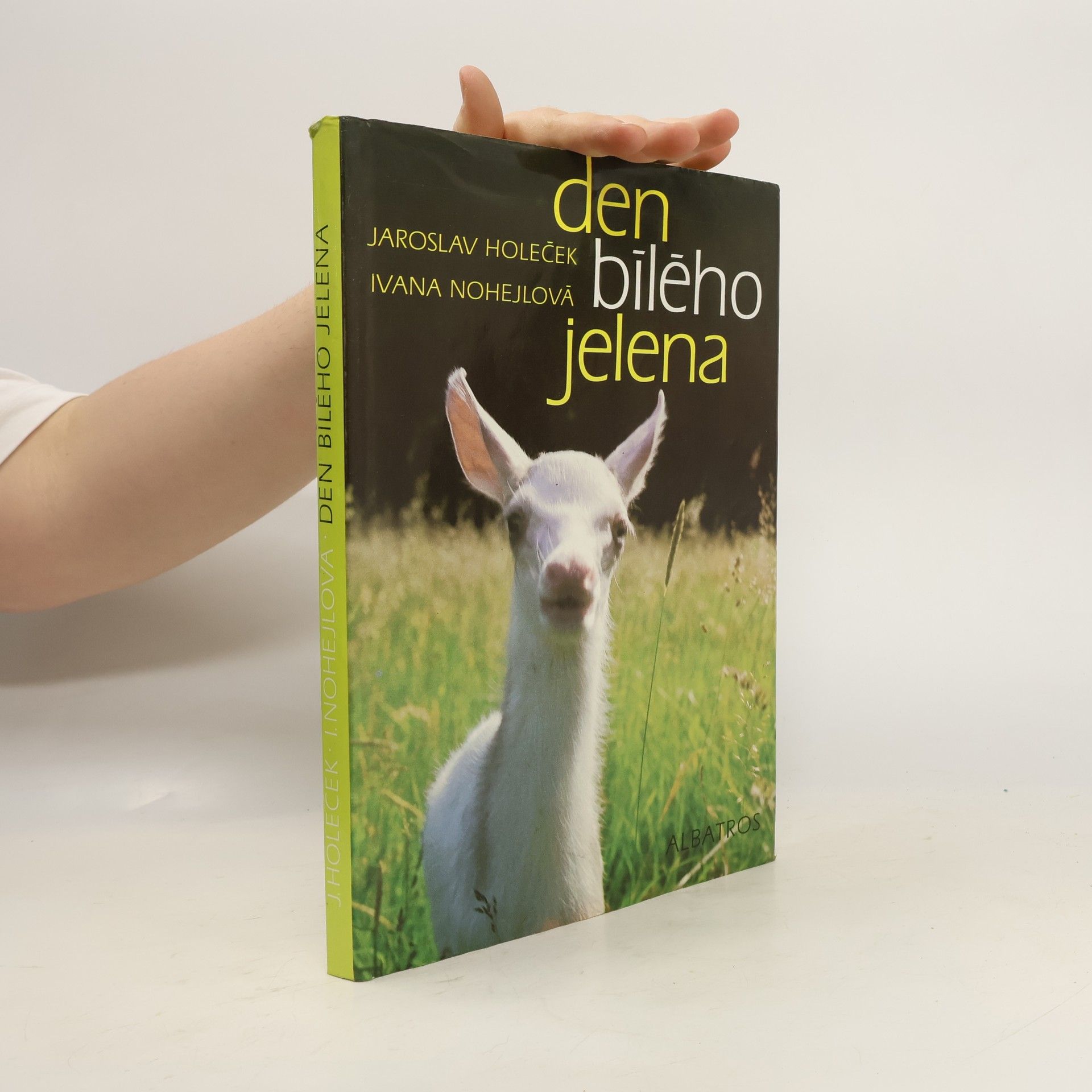 Jaroslav Holeček Den bílého jelena