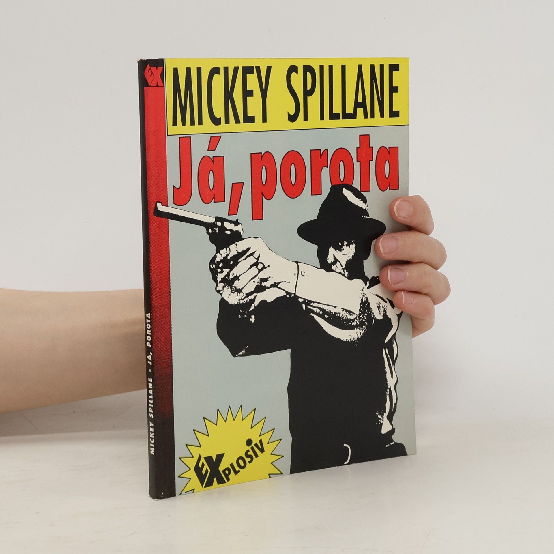 Mickey Spillane Já, porota