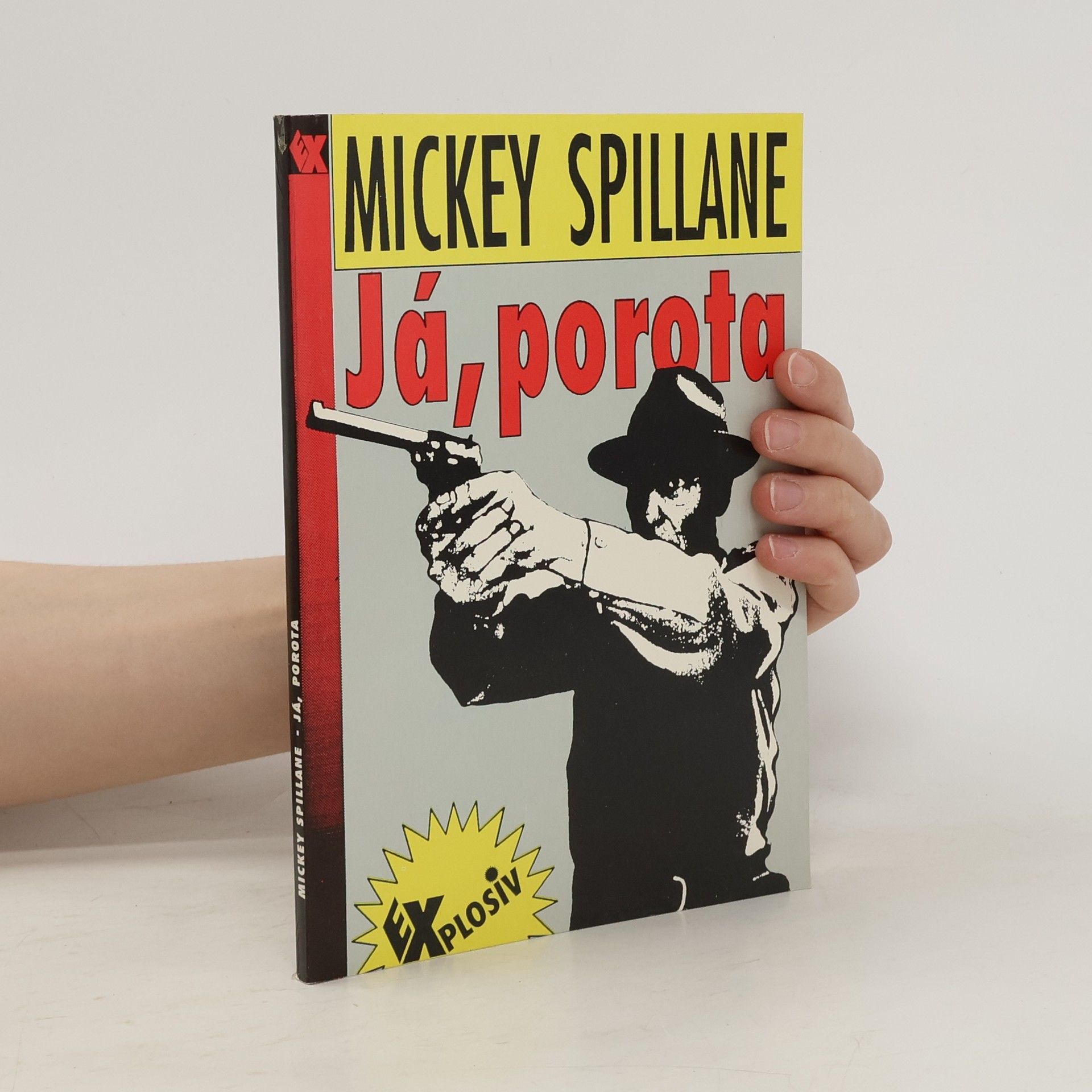 Mickey Spillane Já, porota