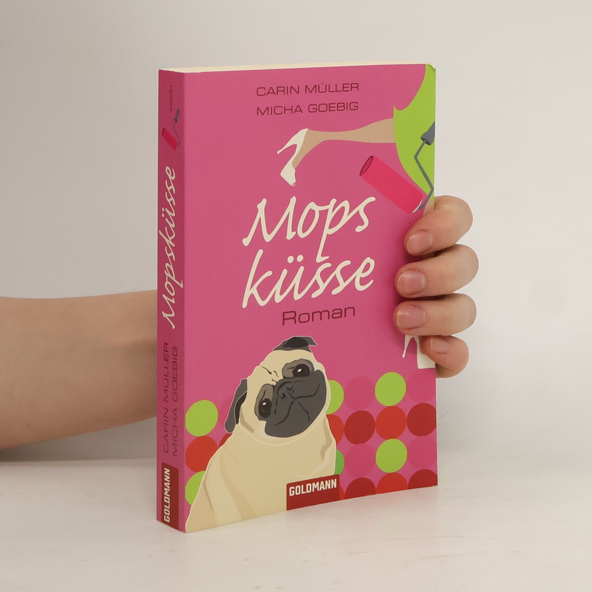 Carin Müller Mopsküsse. Roman