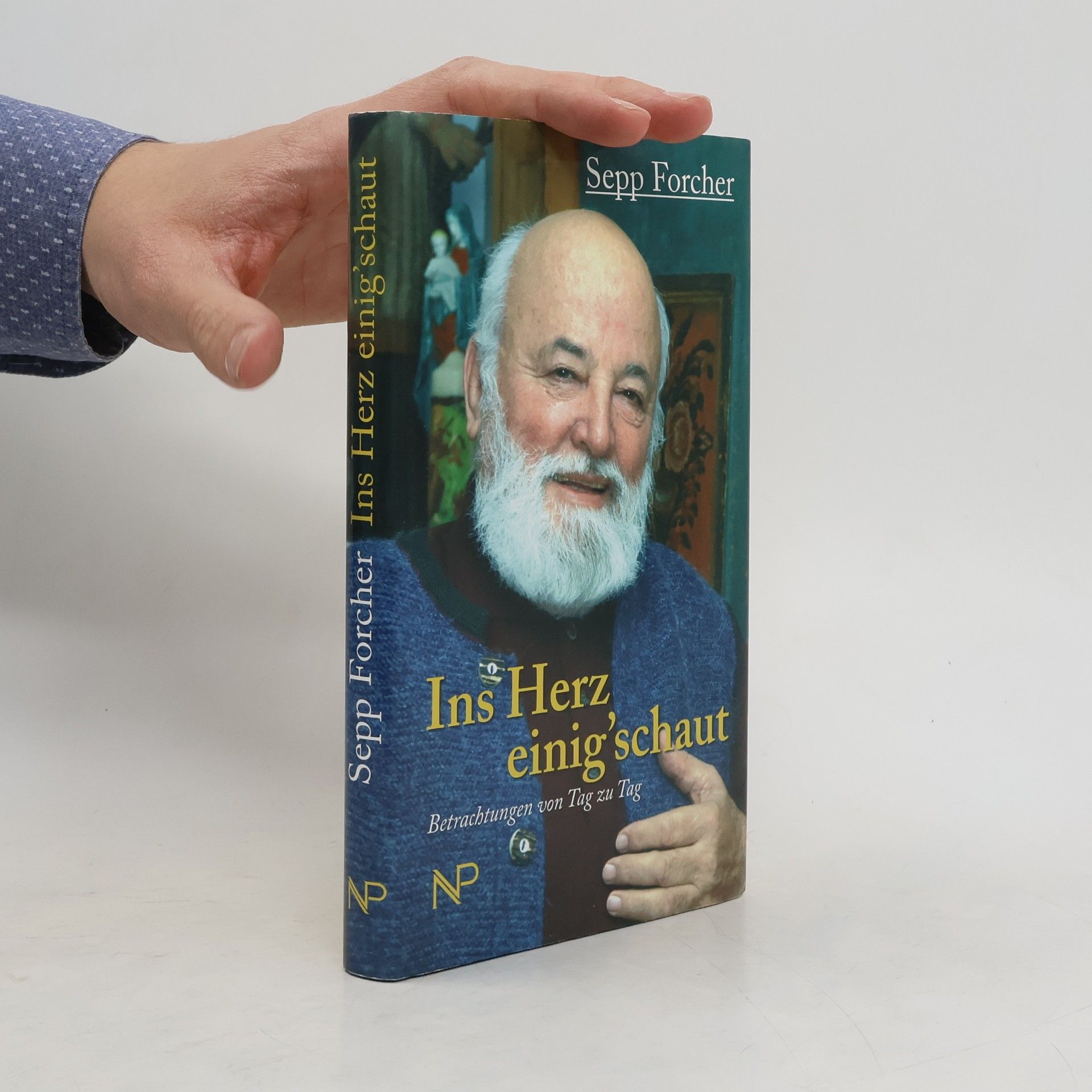 Sepp Forcher Ins Herz einigs´chaut