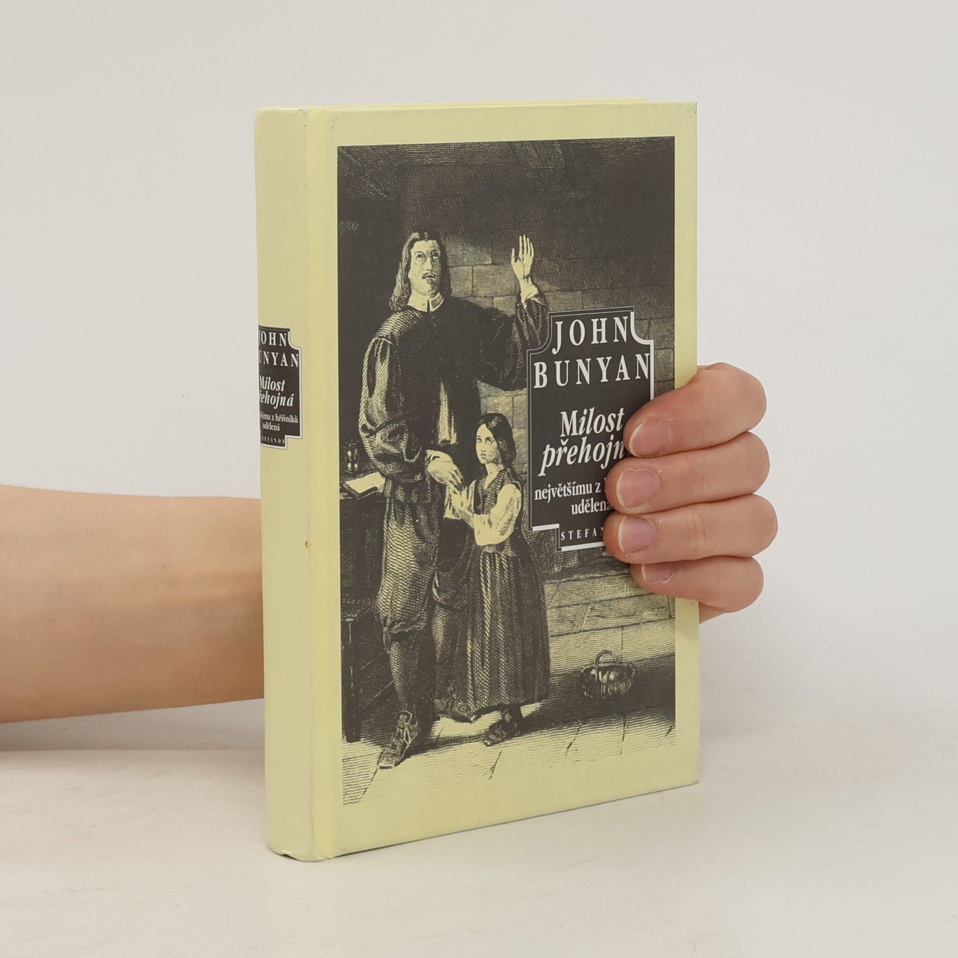 John Bunyan Milost přehojná největšímu z hříšníků udělená