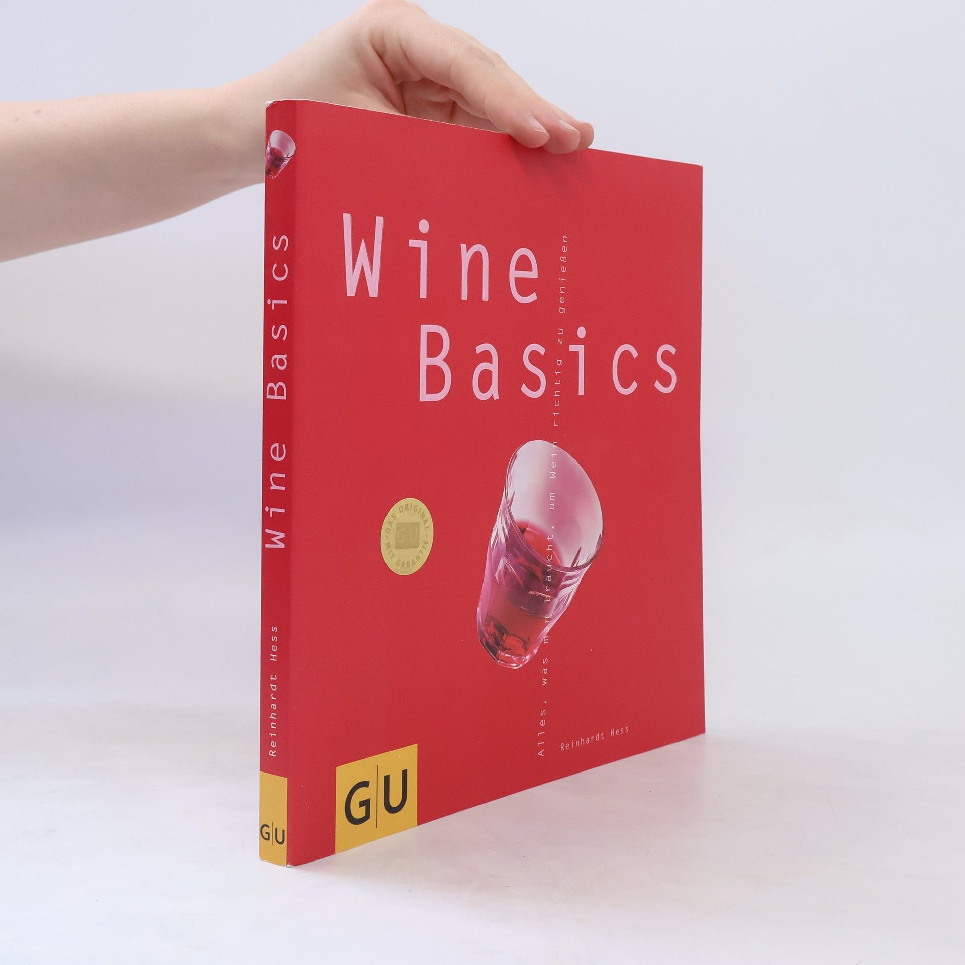 Reinhardt Hess Wine basics