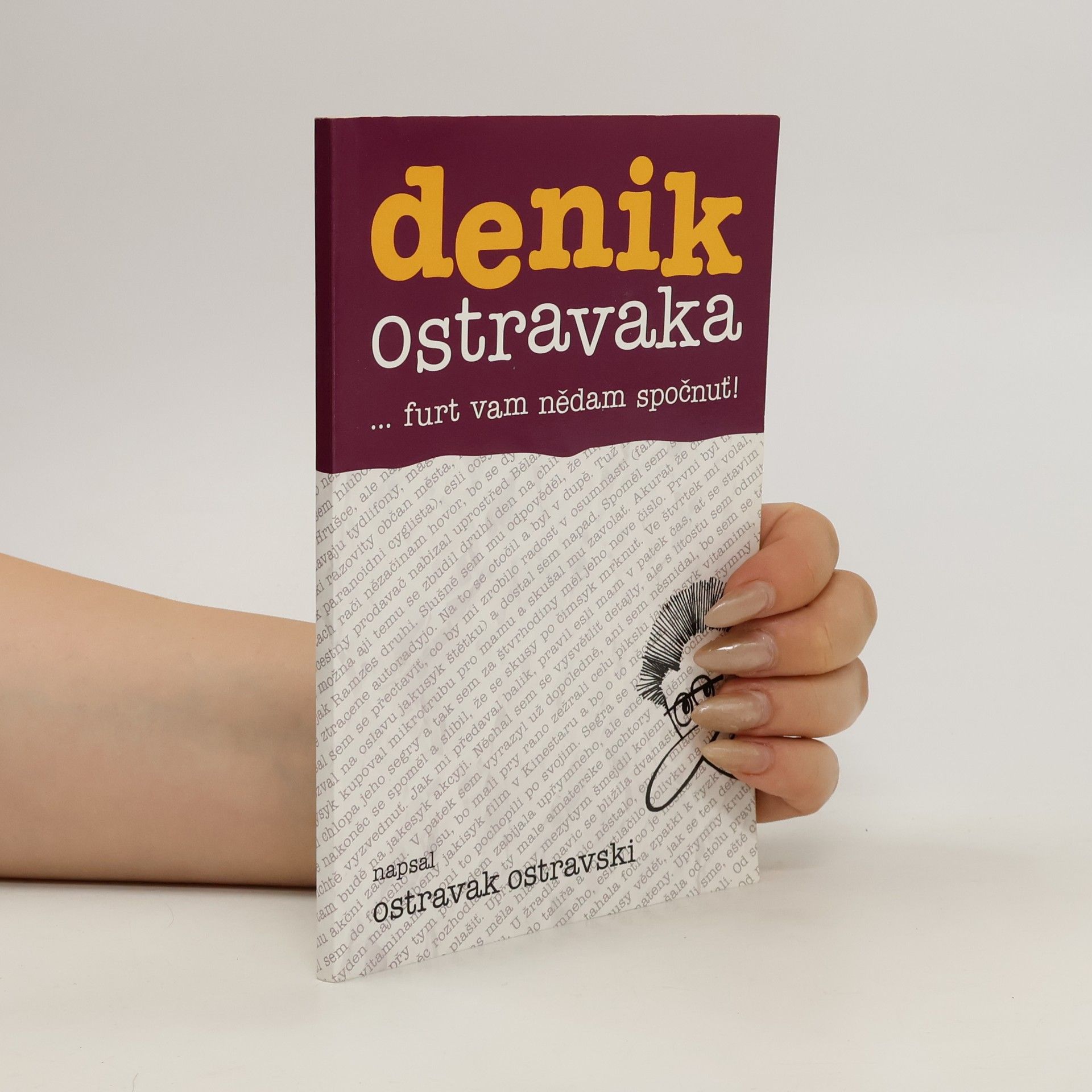 Ostravak Ostravski Denik Ostravaka...furt vam nědam spočnuť!