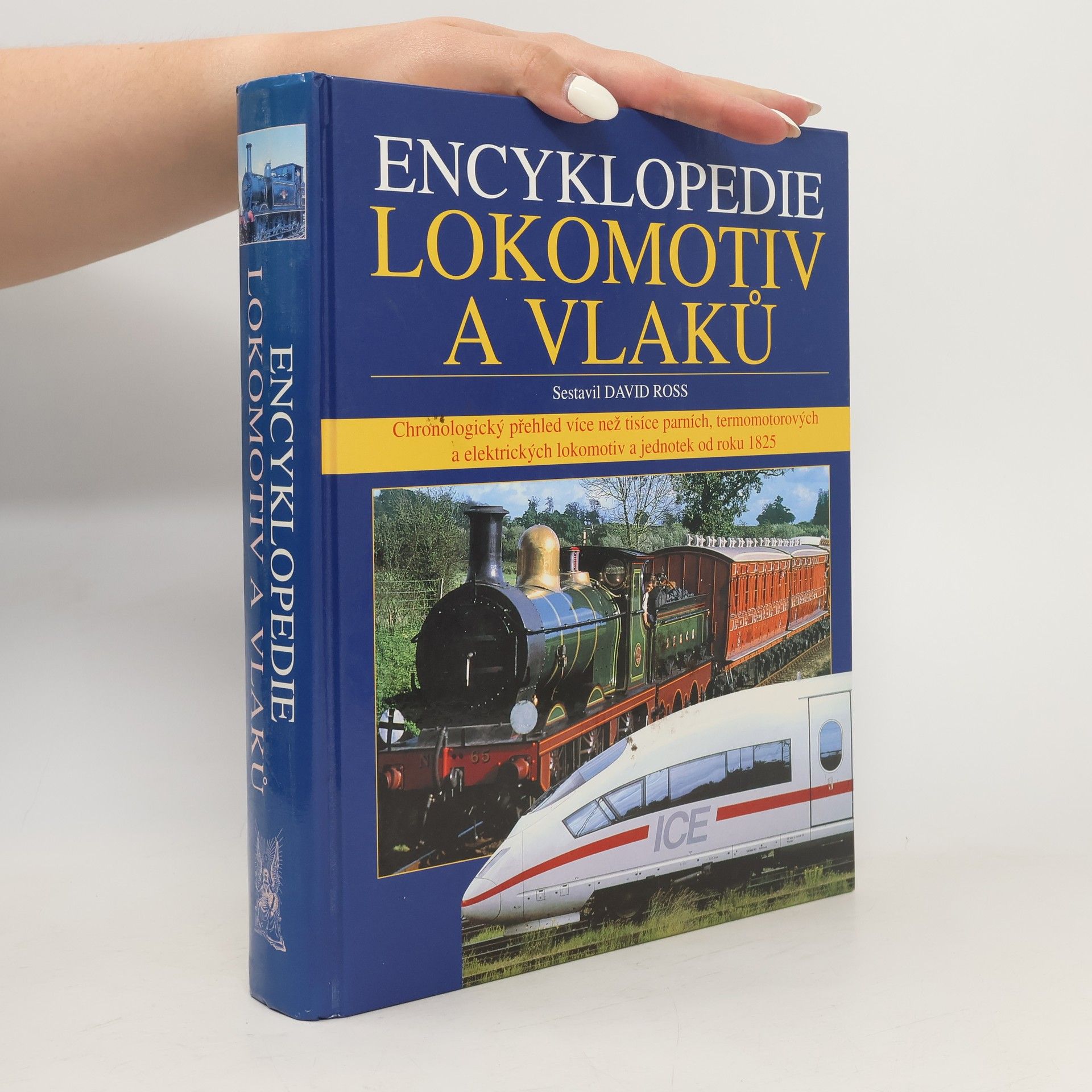 David Ross Encyklopedie lokomotiv a vlaků