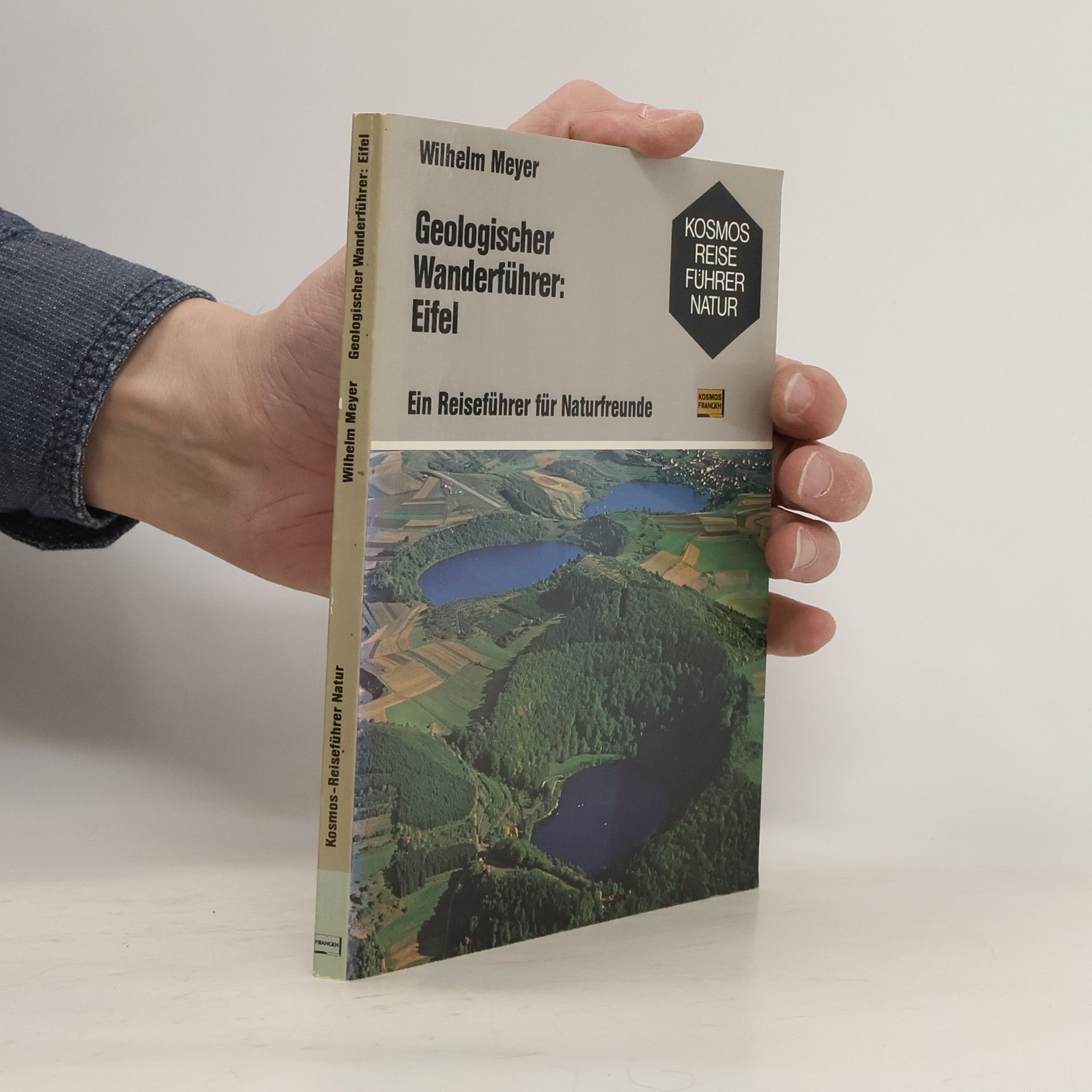Wilhelm Meyer Geologischer Wanderführer: Eifel