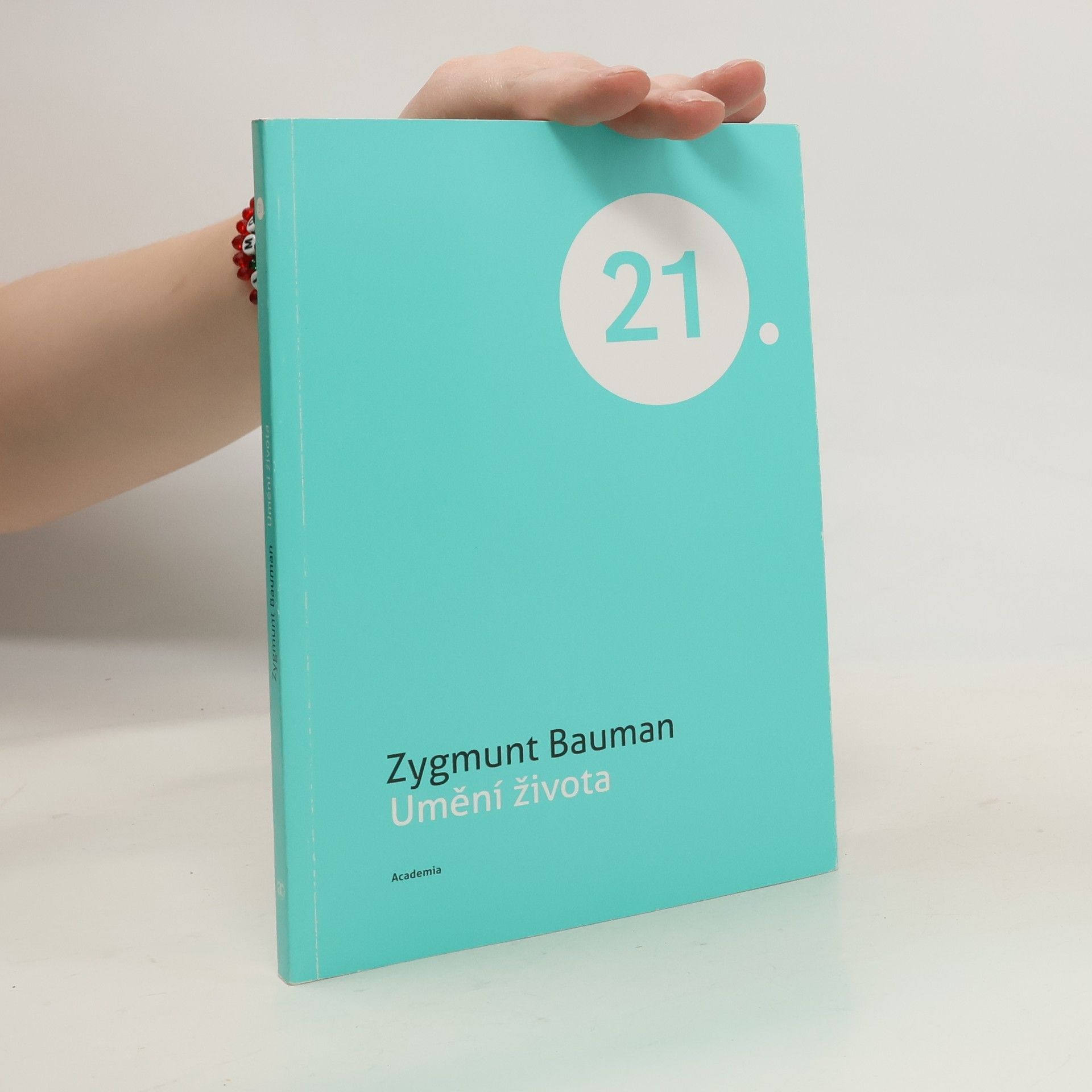 Zygmunt Bauman Umění života