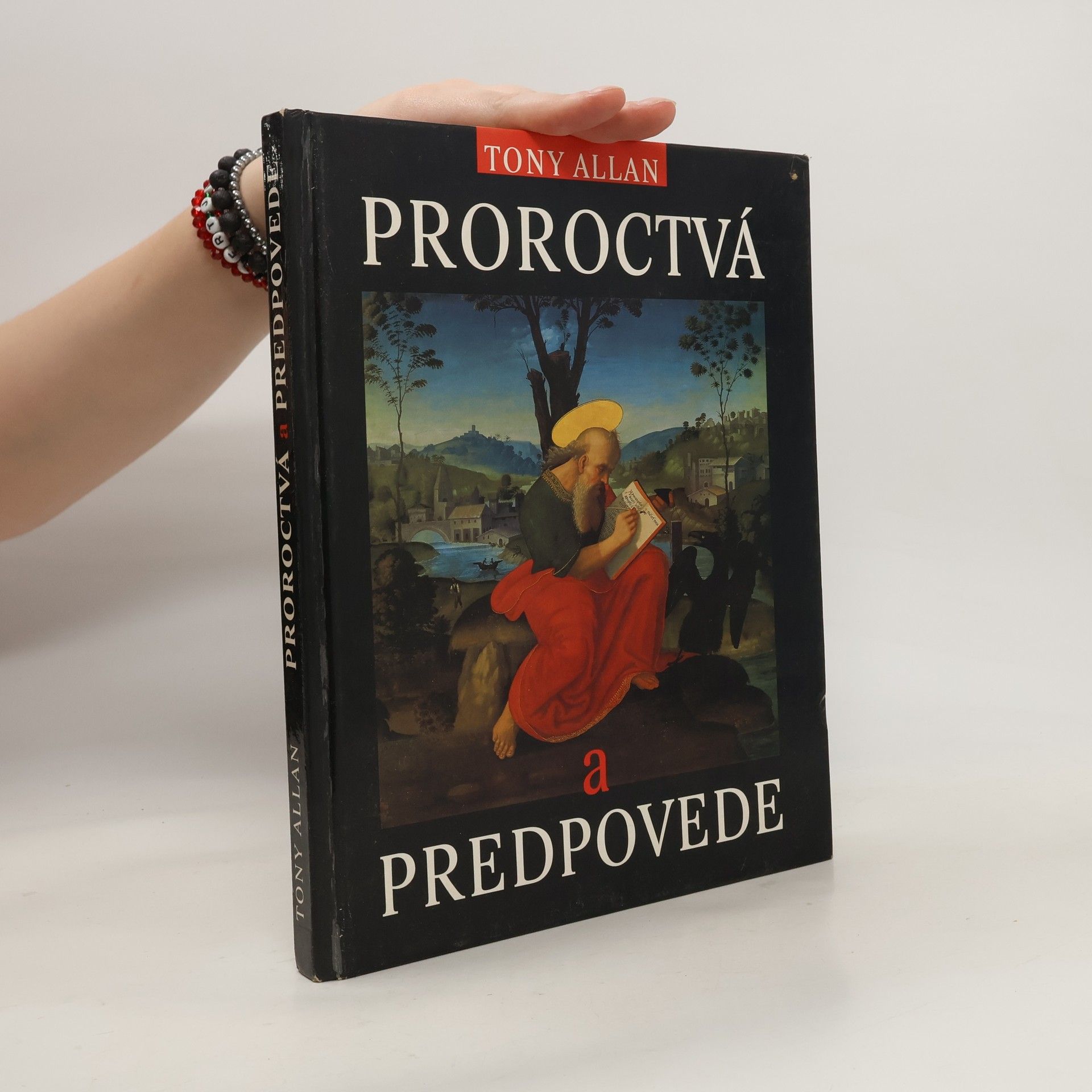Tony Allan Proroctvá a predpovede