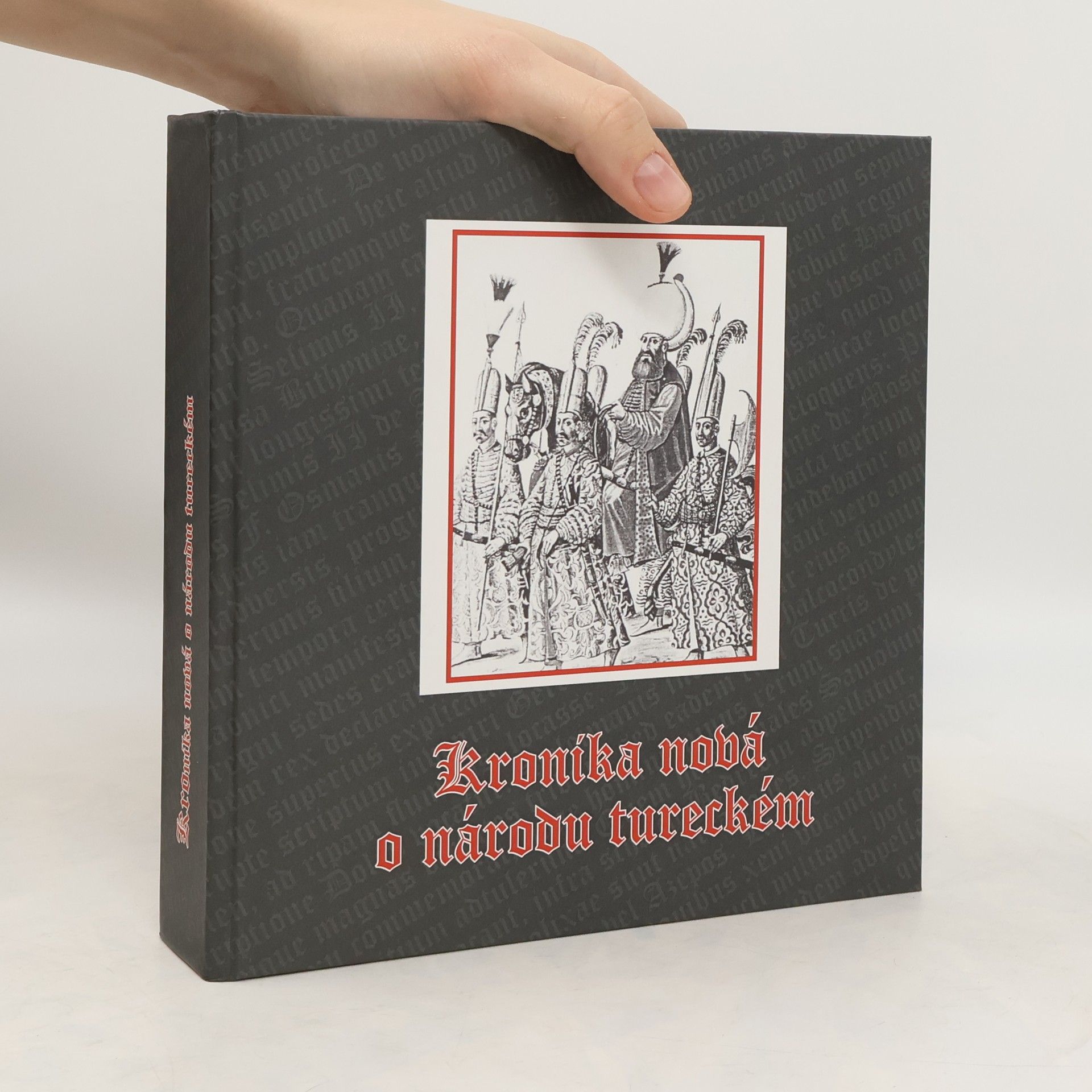 Johannes Löwenklau Kronika nová o národu tureckém