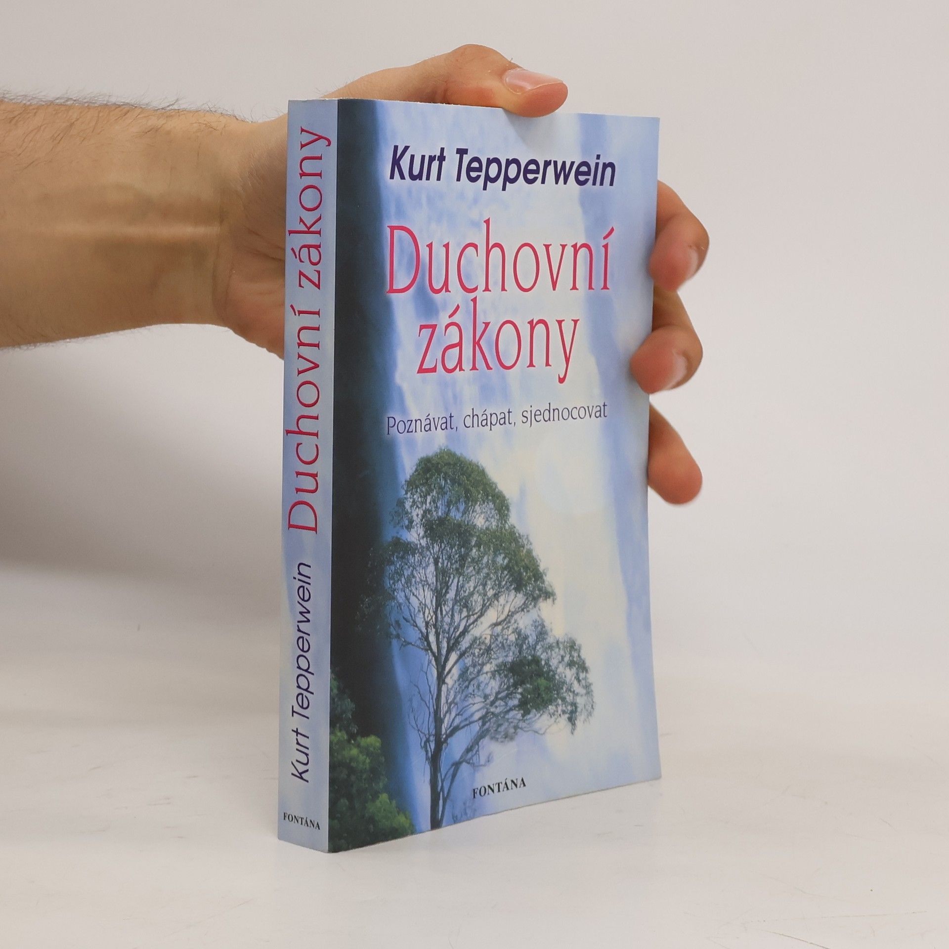 Kurt Tepperwein Duchovní zákony