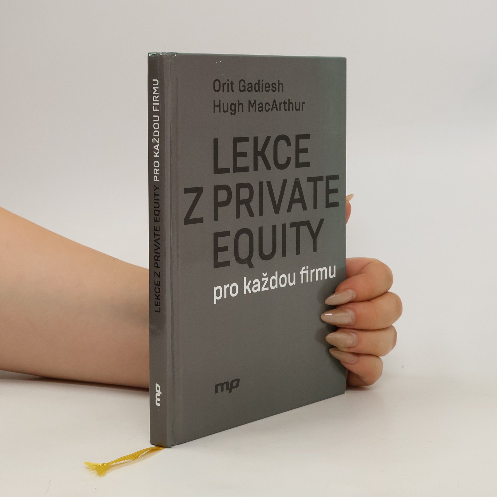 Orit Gadiesh Lekce z private equity pro každou firmu