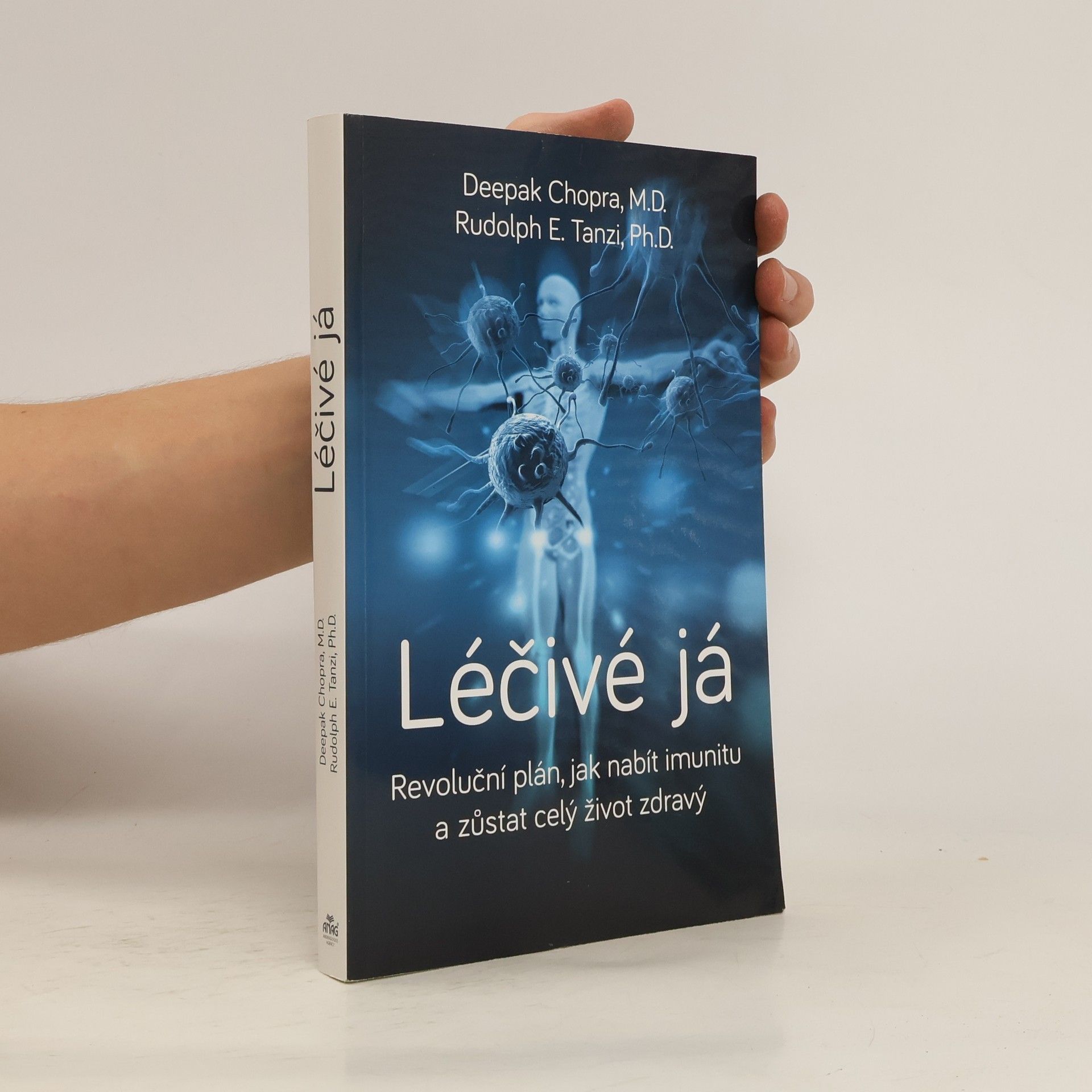Deepak Chopra Léčivé já