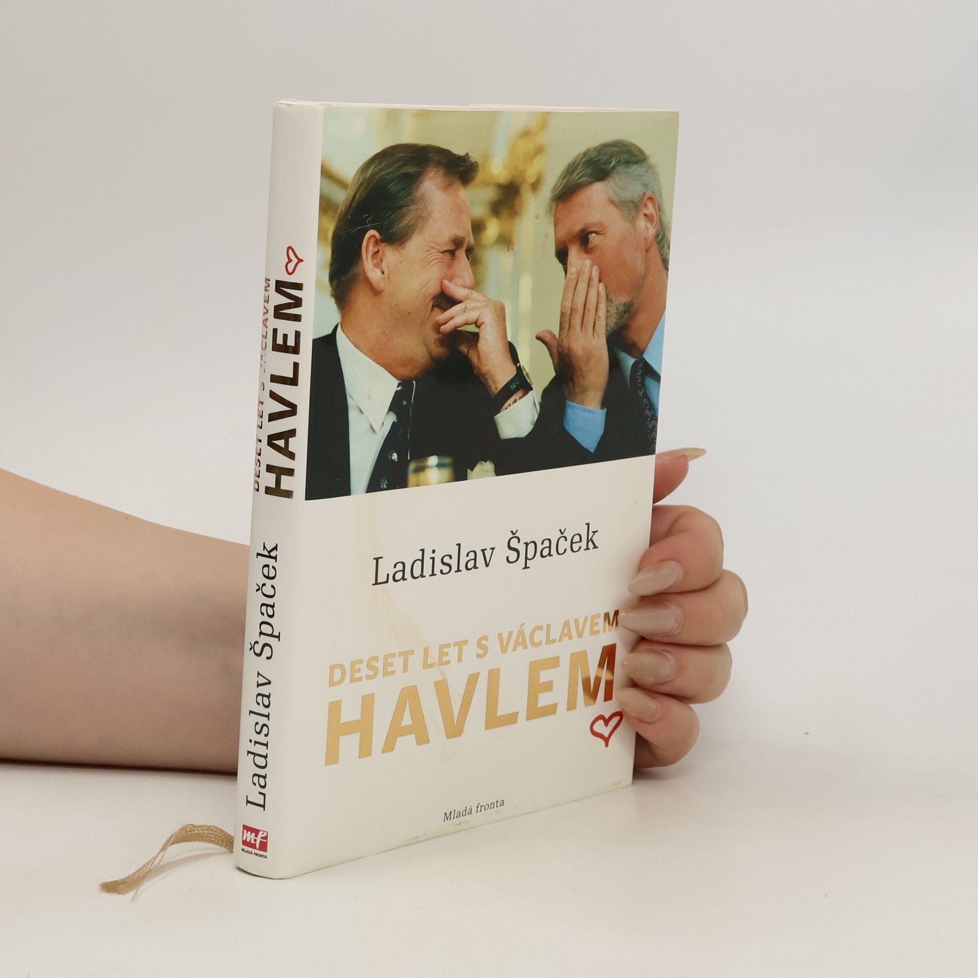 Ladislav Špaček Deset let s Václavem Havlem