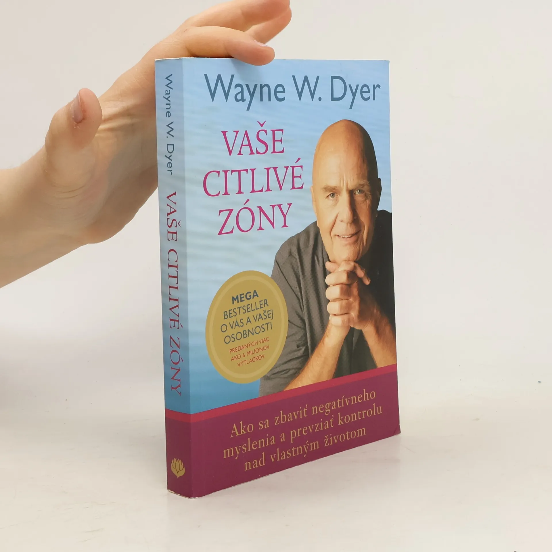 Vaše citlivé zóny | Book | Paperback | Wayne Dyer | SK