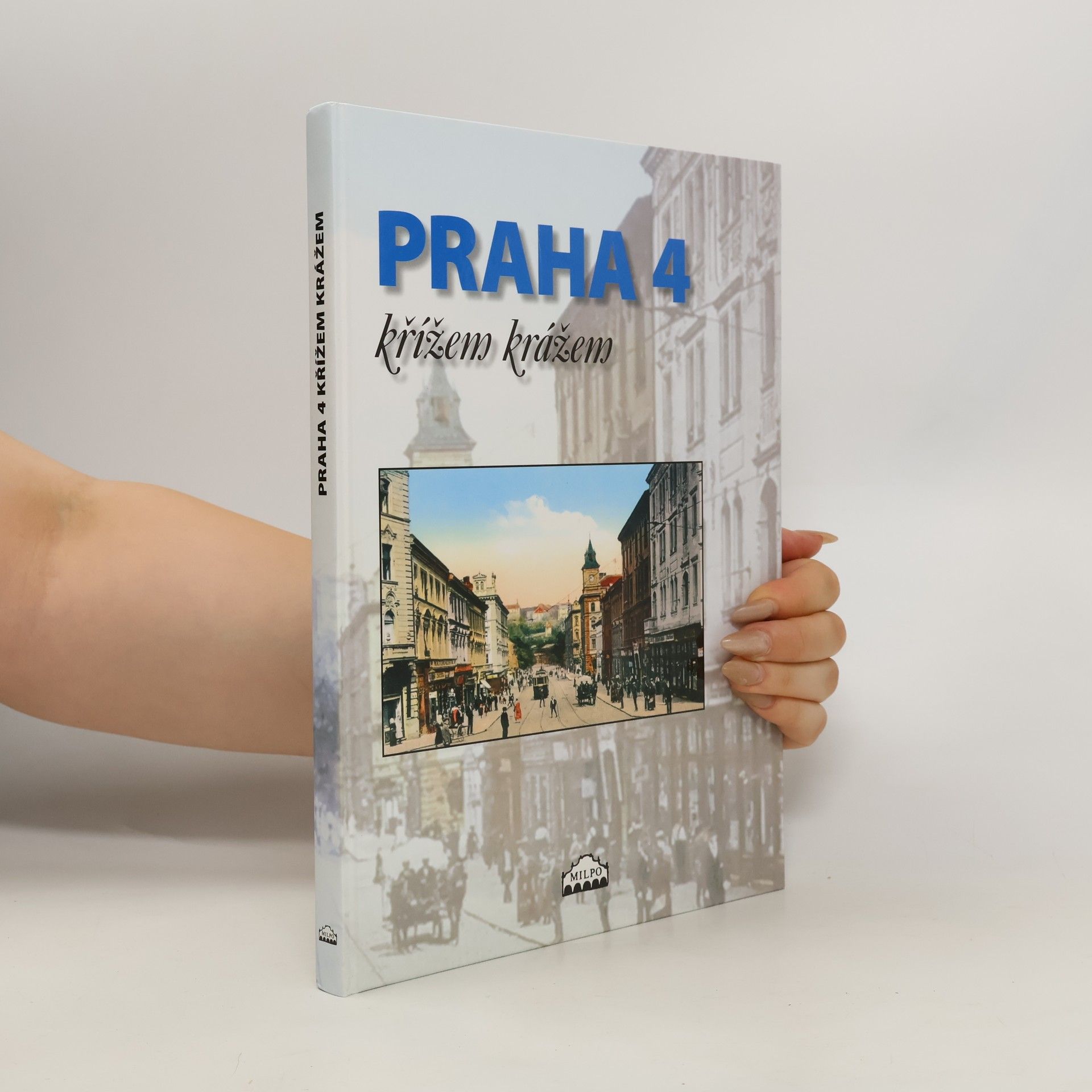 Pavel Augusta Praha 4 křížem krážem