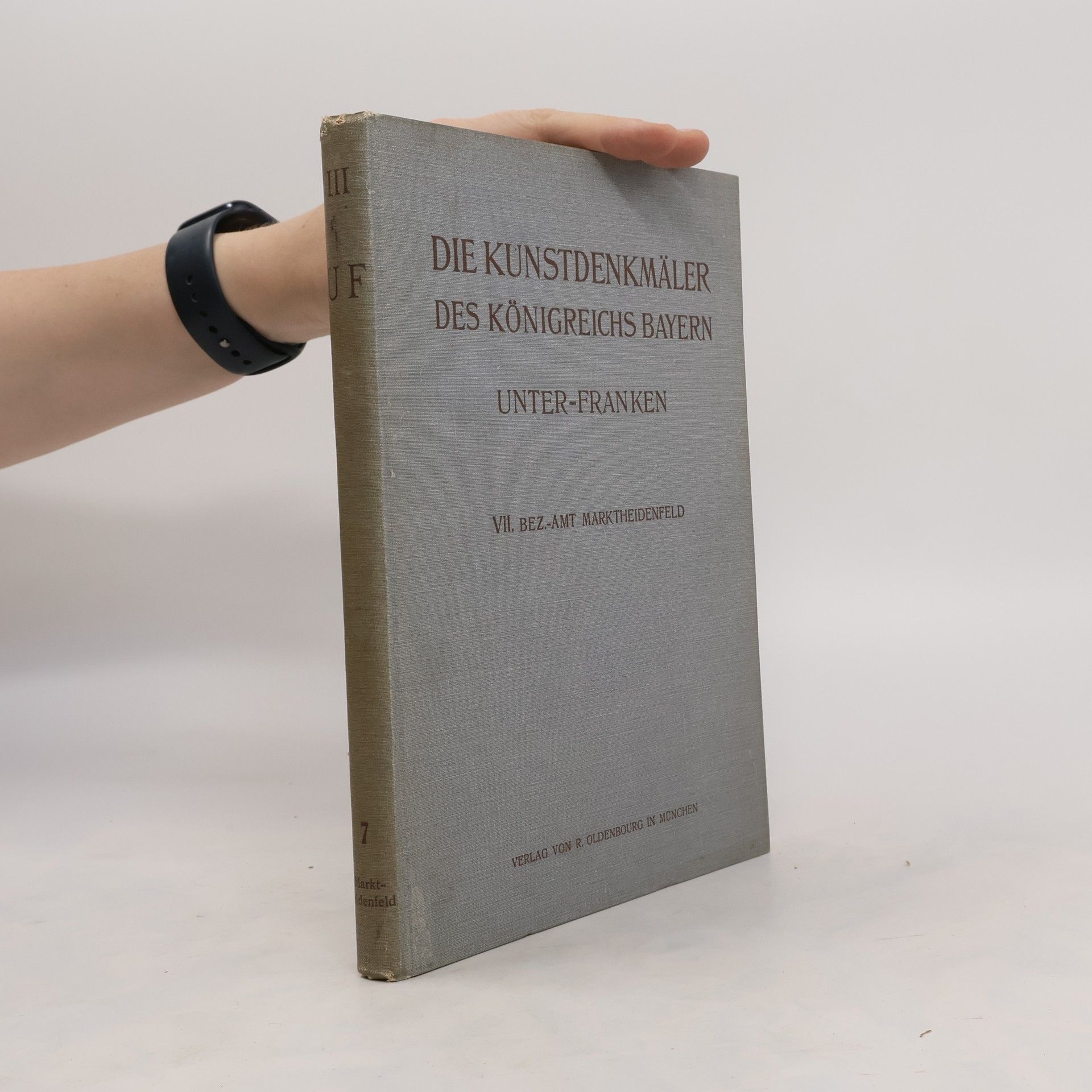 Autorenkollektiv Die Kunstdenkmäler Der Königreichs Bayern VII.