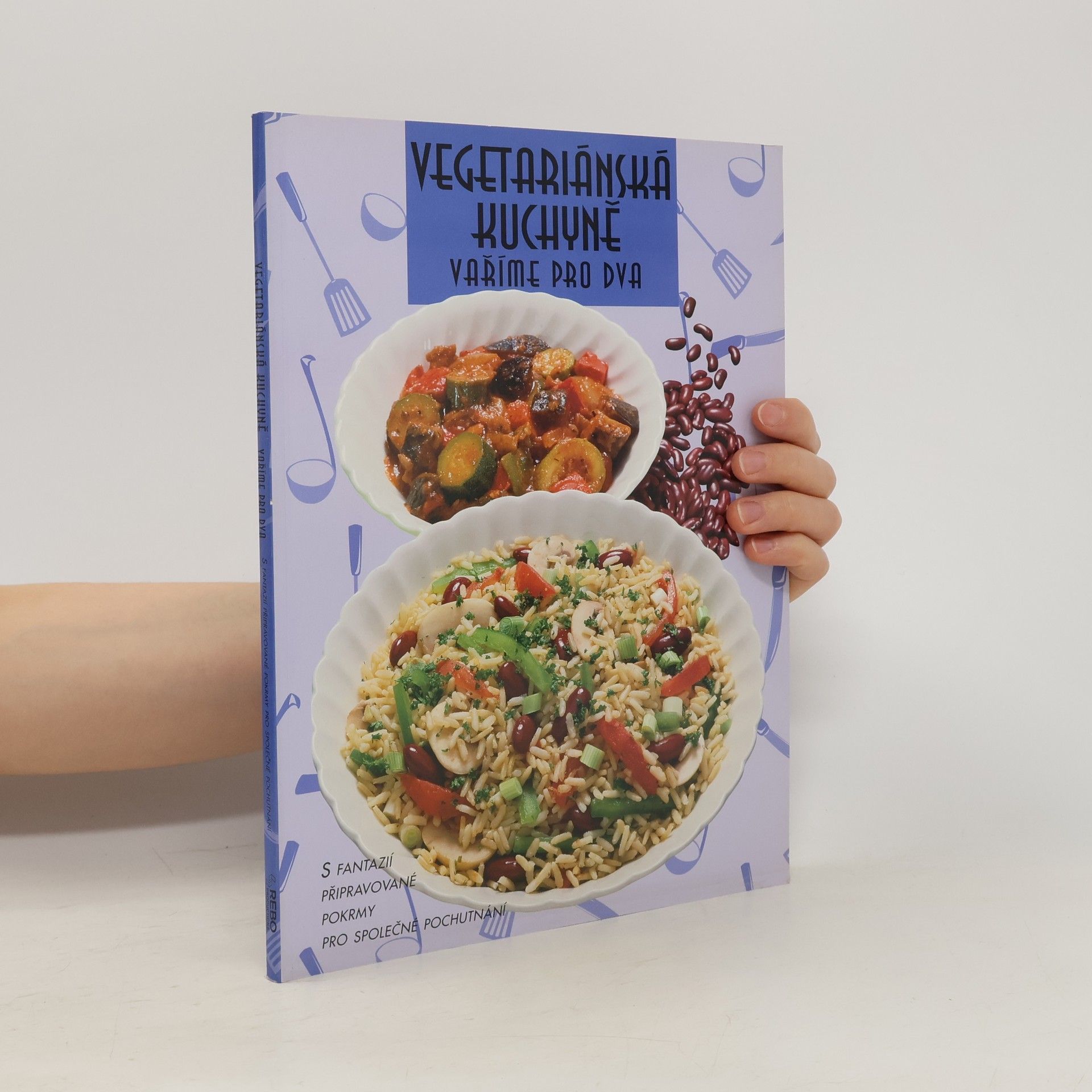 kolektiv Vegetariánská kuchyně : vaříme pro dva