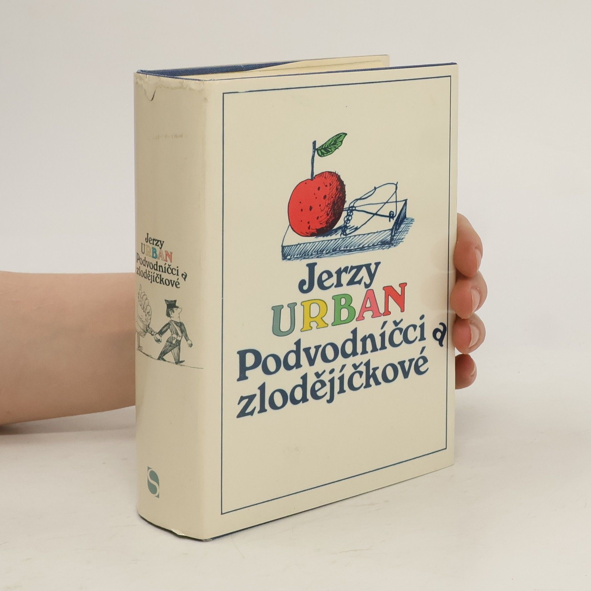 Jerzy Urban Podvodníčci a zlodějíčkové