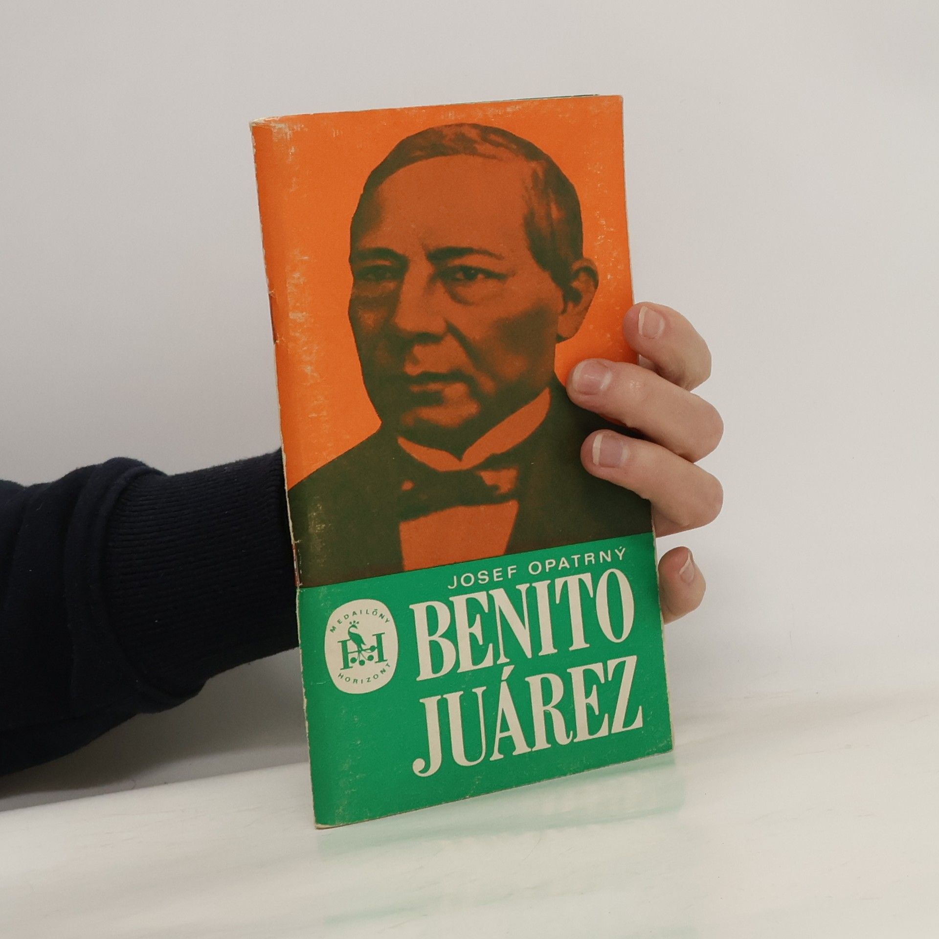 Josef Opatrný Benito Juárez