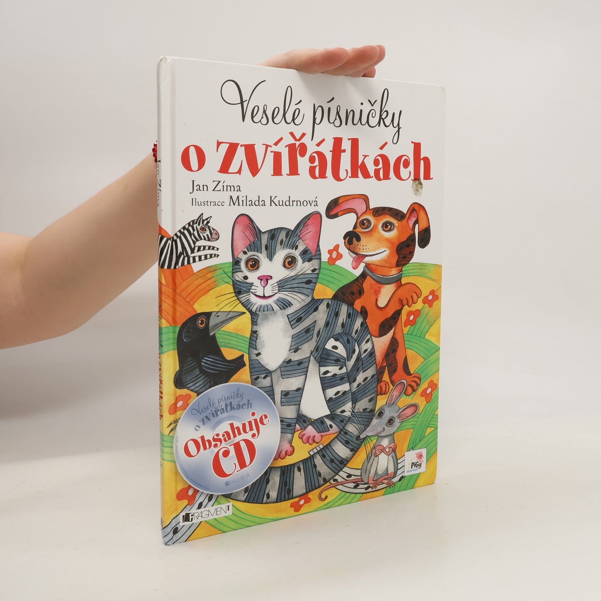 Jan Zíma Veselé písničky o zvířátkách.