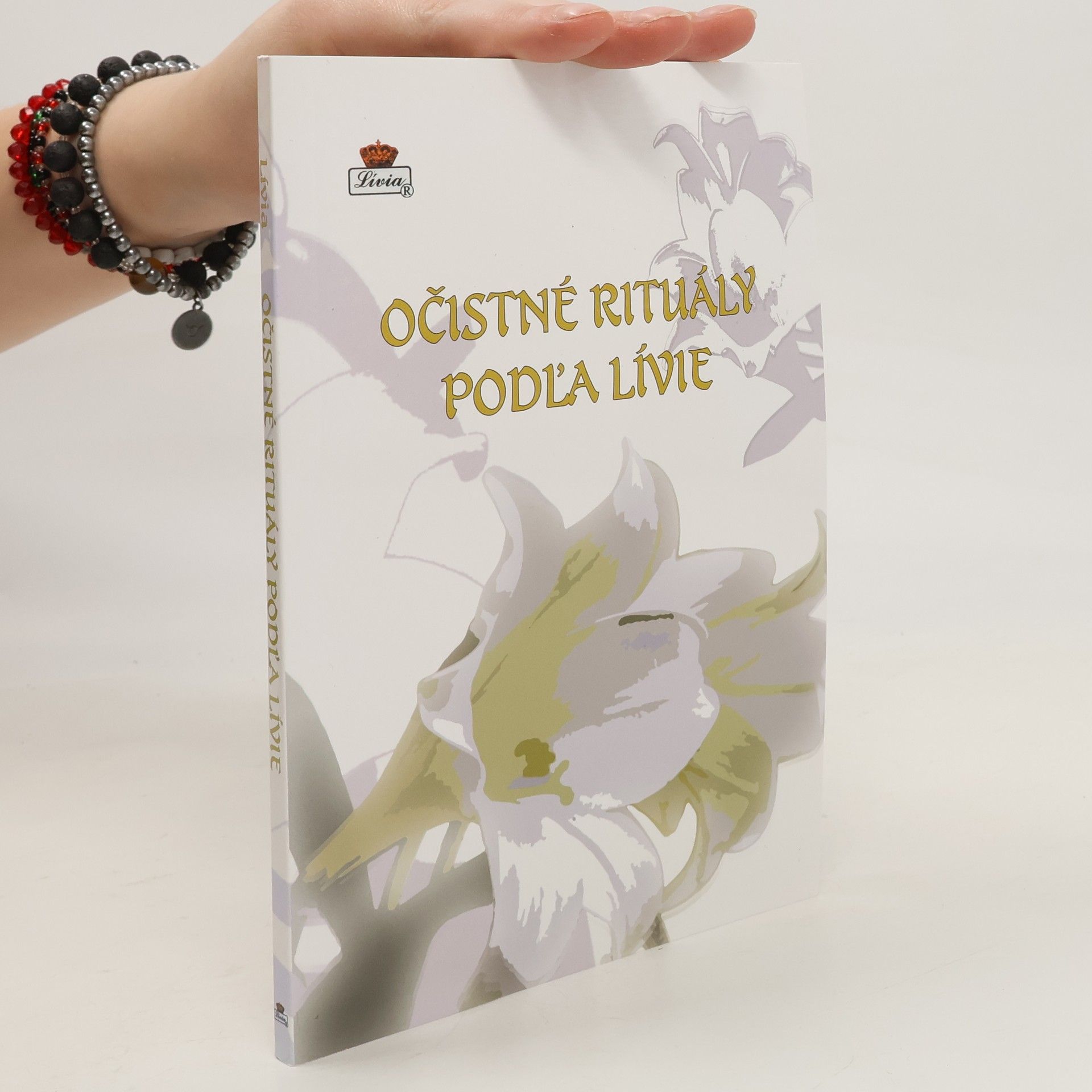 Lívia Očistné rituály podľa Lívie