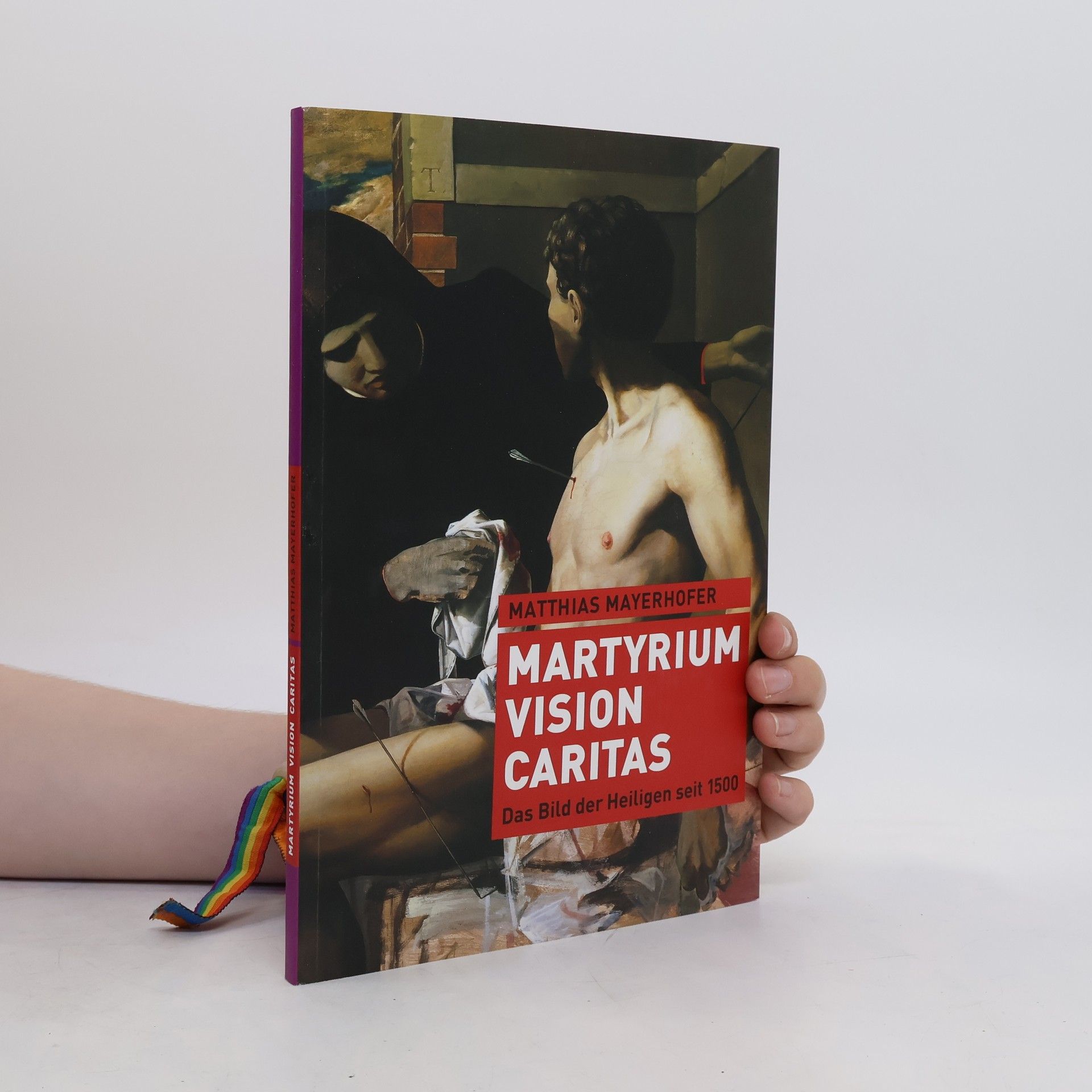 Matthias Mayerhofer Martyrium vision caritas