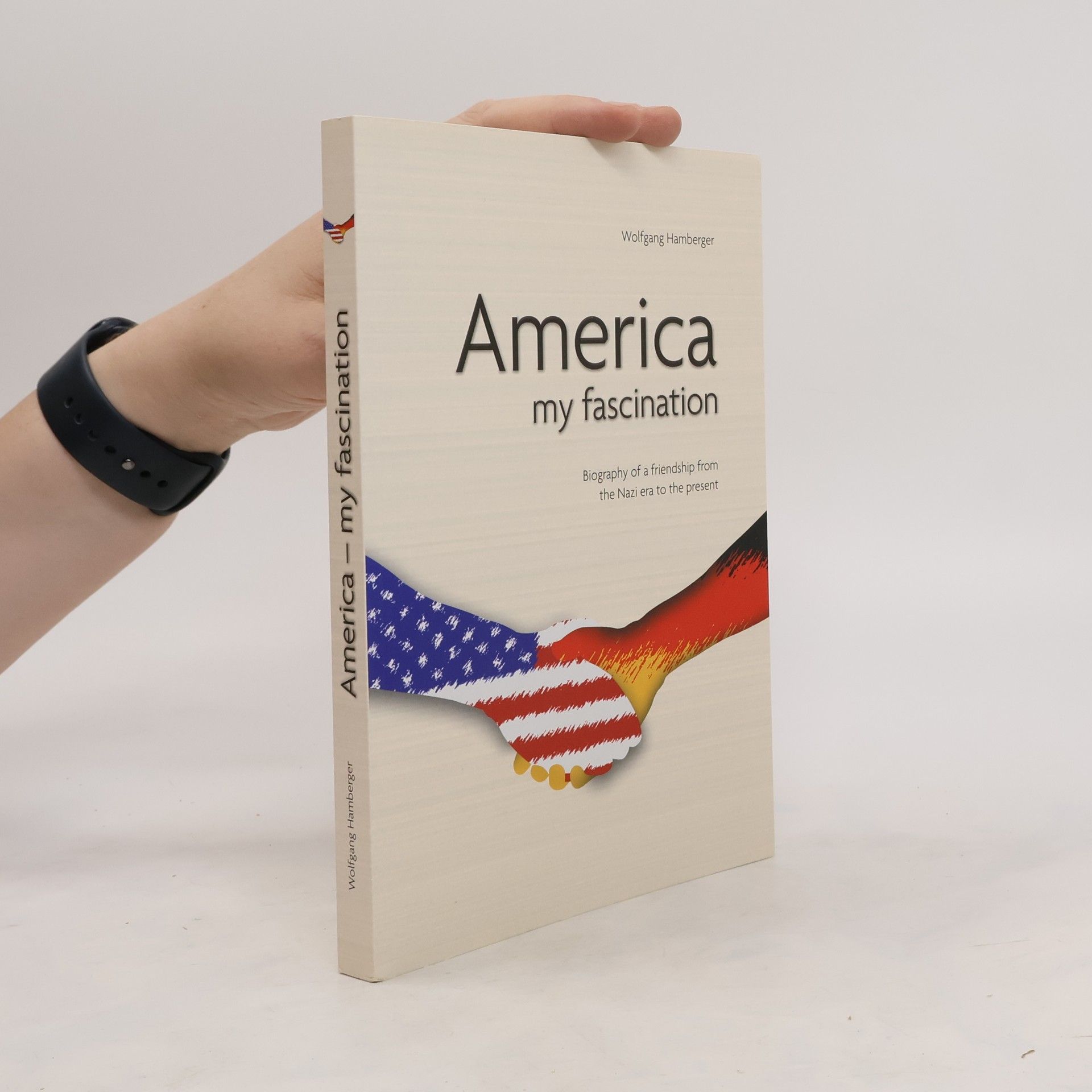 Wolfgang Hamberger America my fascination