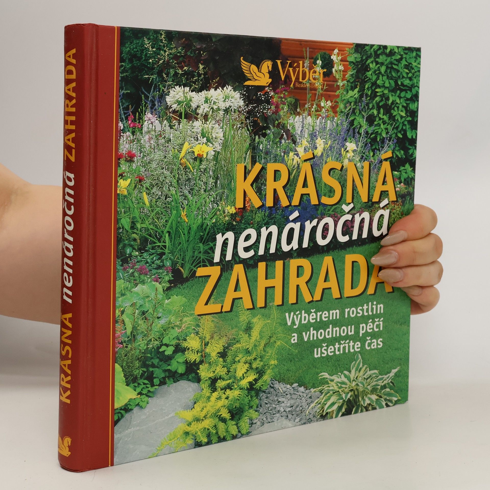 kolektiv Krásná nenáročná zahrada