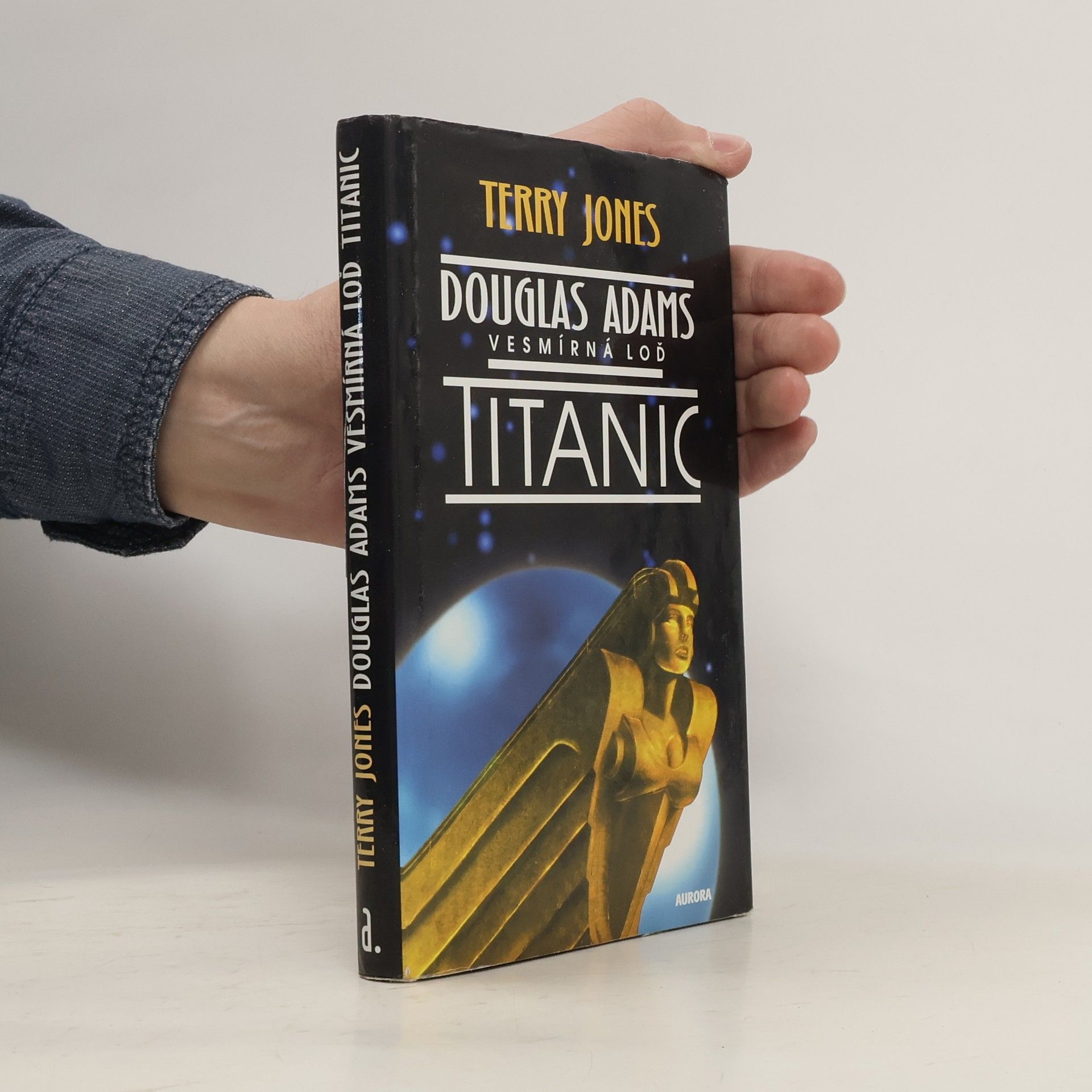 Terry Jones Vesmírná loď Titanic