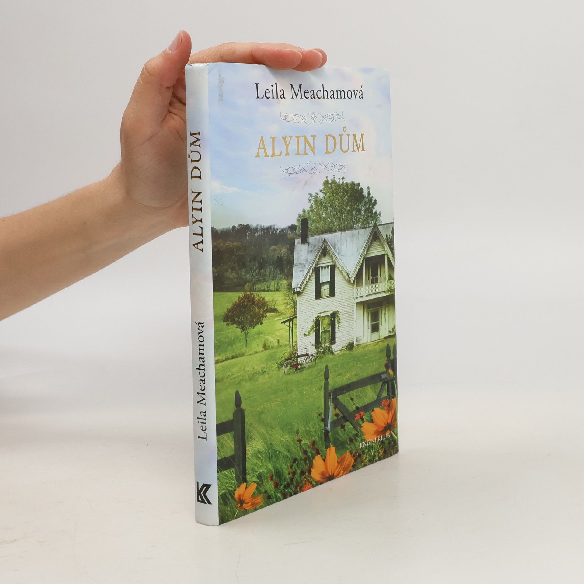 Leila Meacham Alyin dům
