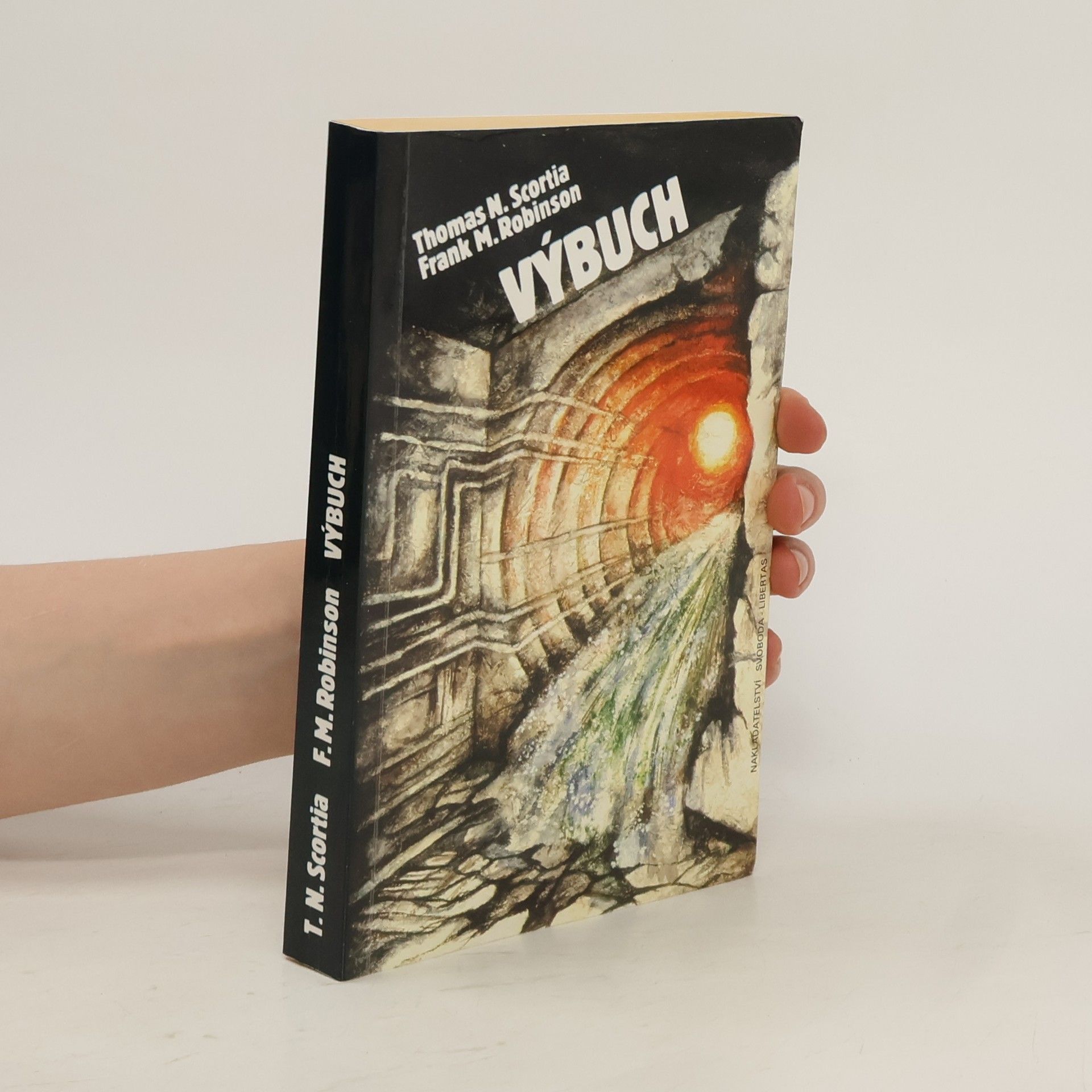 Thomas N. Scortia Výbuch
