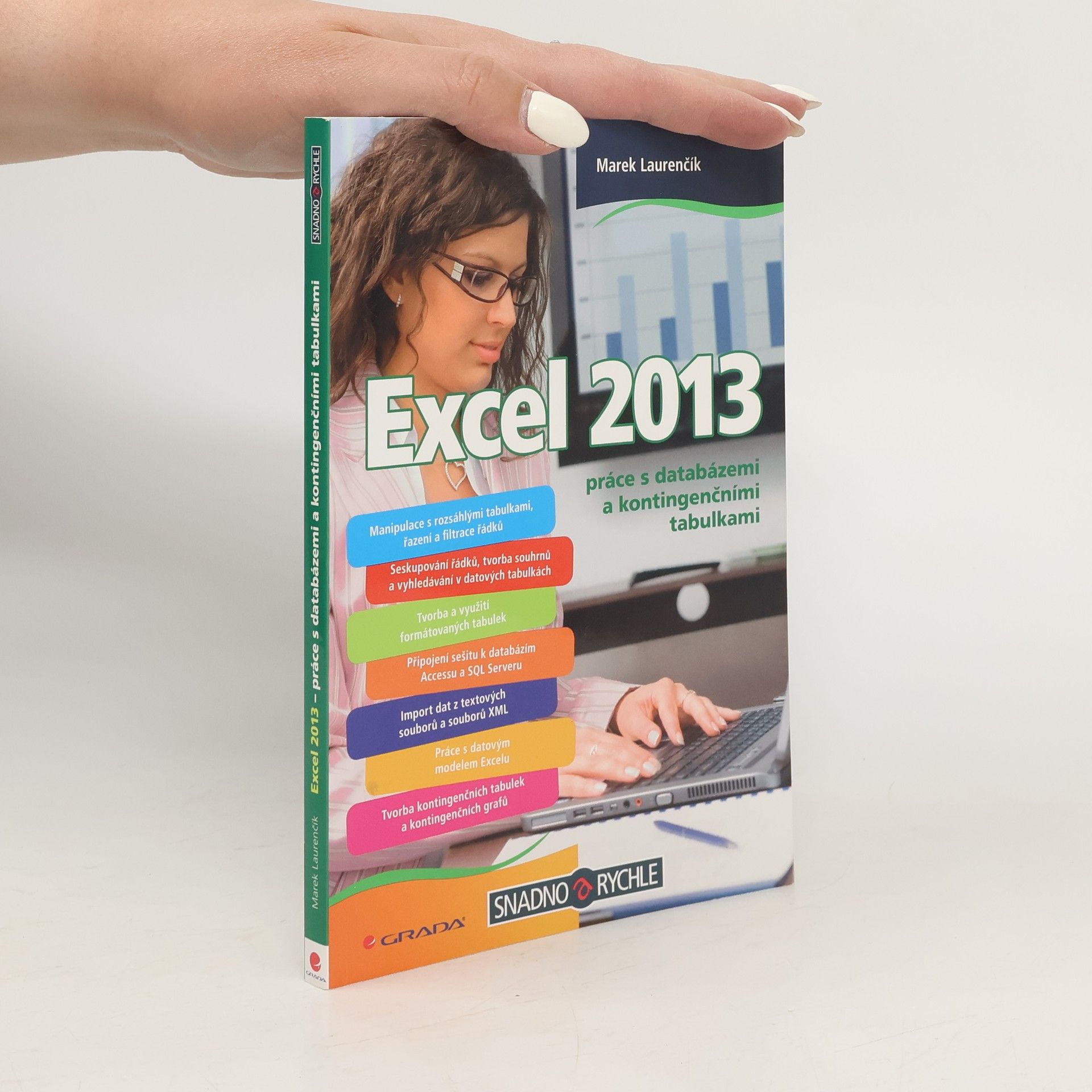 Marek Laurenčík Excel 2013 - práce s databázemi a kontingenčními tabulkami