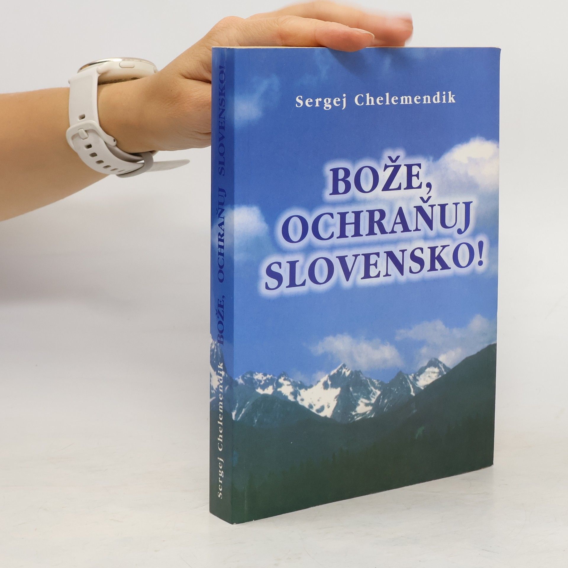Sergej Chelemendik Bože, ochraňuj Slovensko!